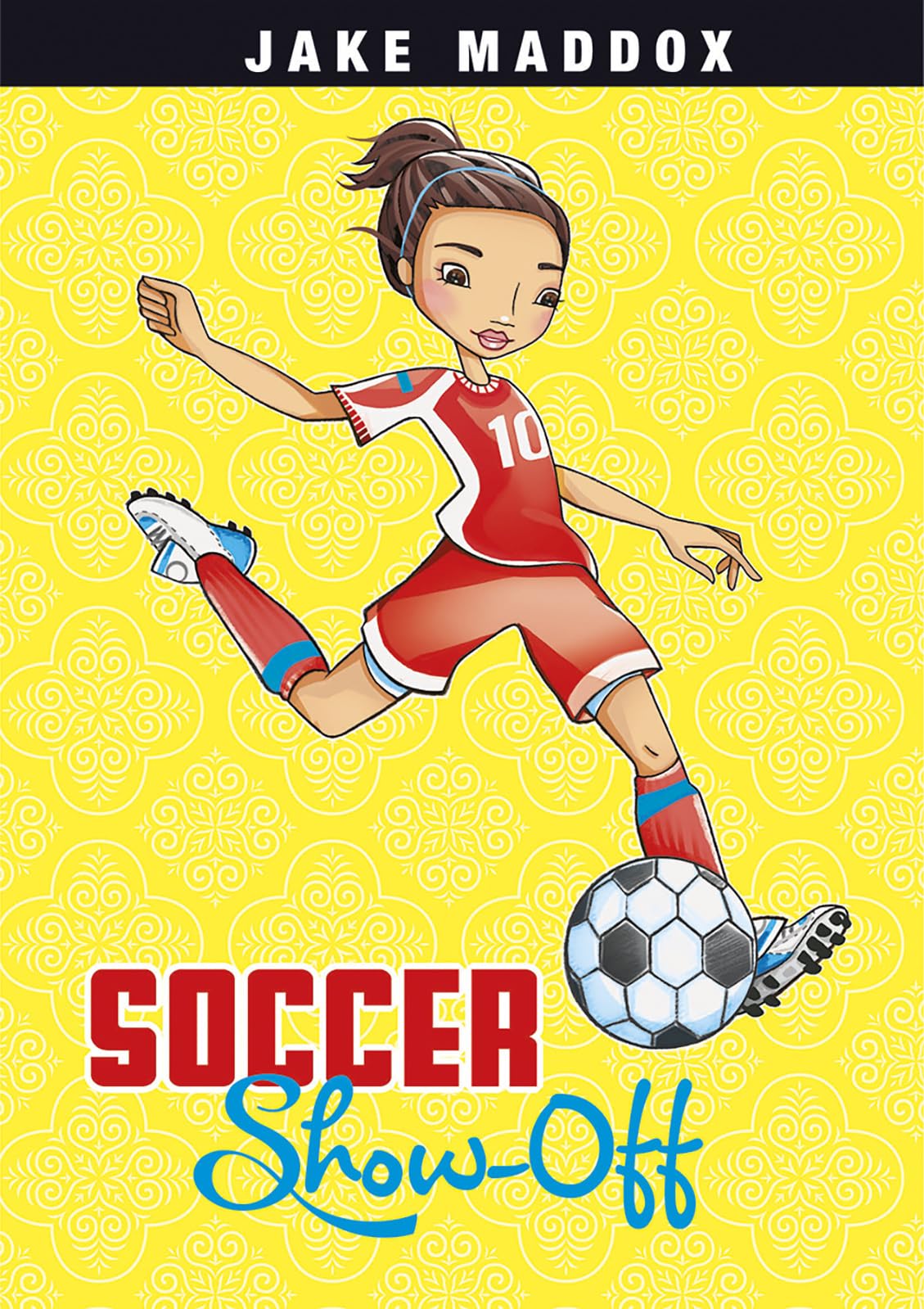 Soccer ShowOff (Jake Maddox Girl Sports Stories),Used