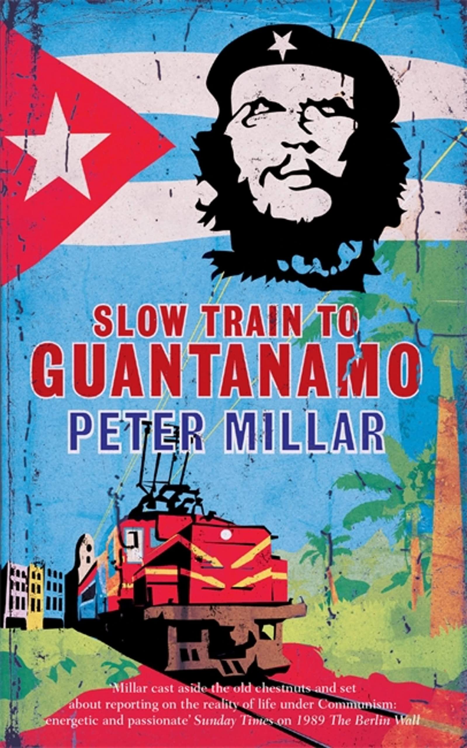 Slow Train To Guantanamo