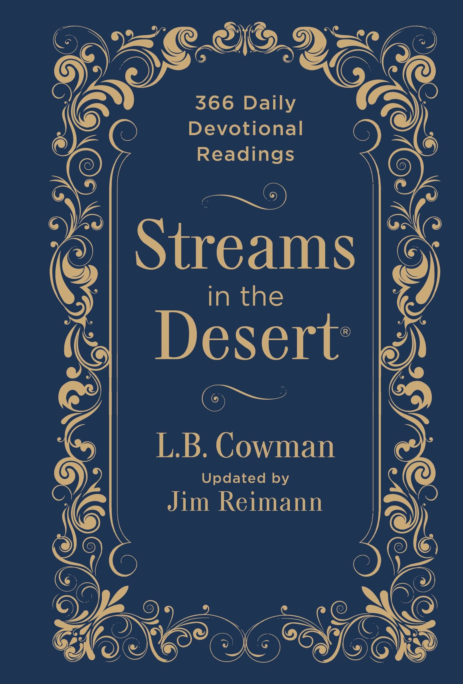 Streams in the Desert: 366 Daily Devotional Readings,Used