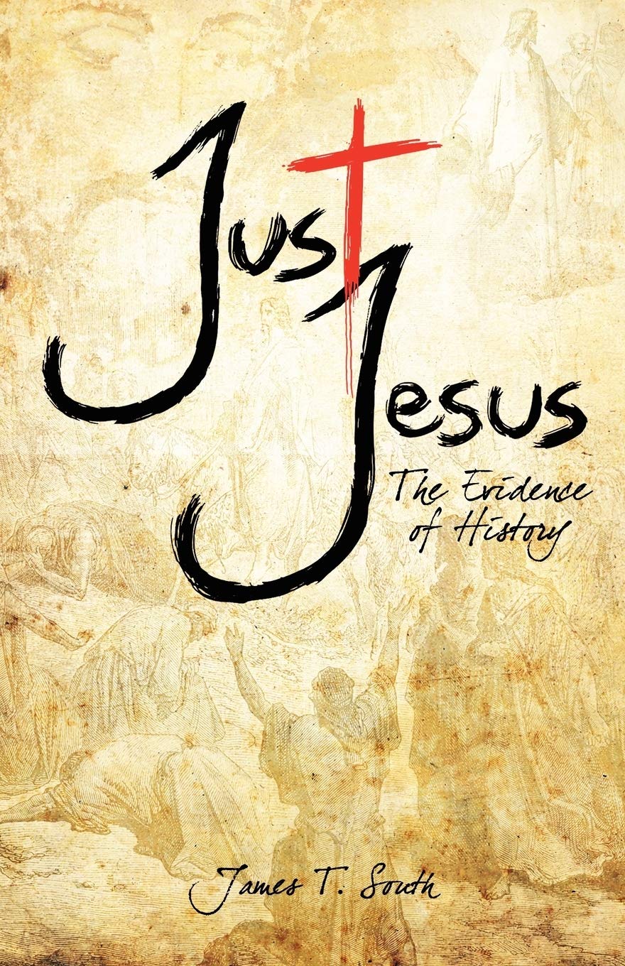 Just Jesus: The Evidence of History,Used