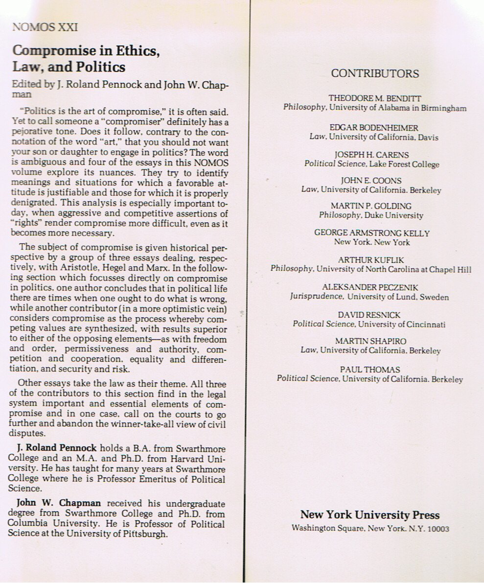 Compromise in Ethics, Law and Politics: Nomos 21 (NOMOS Series),Used