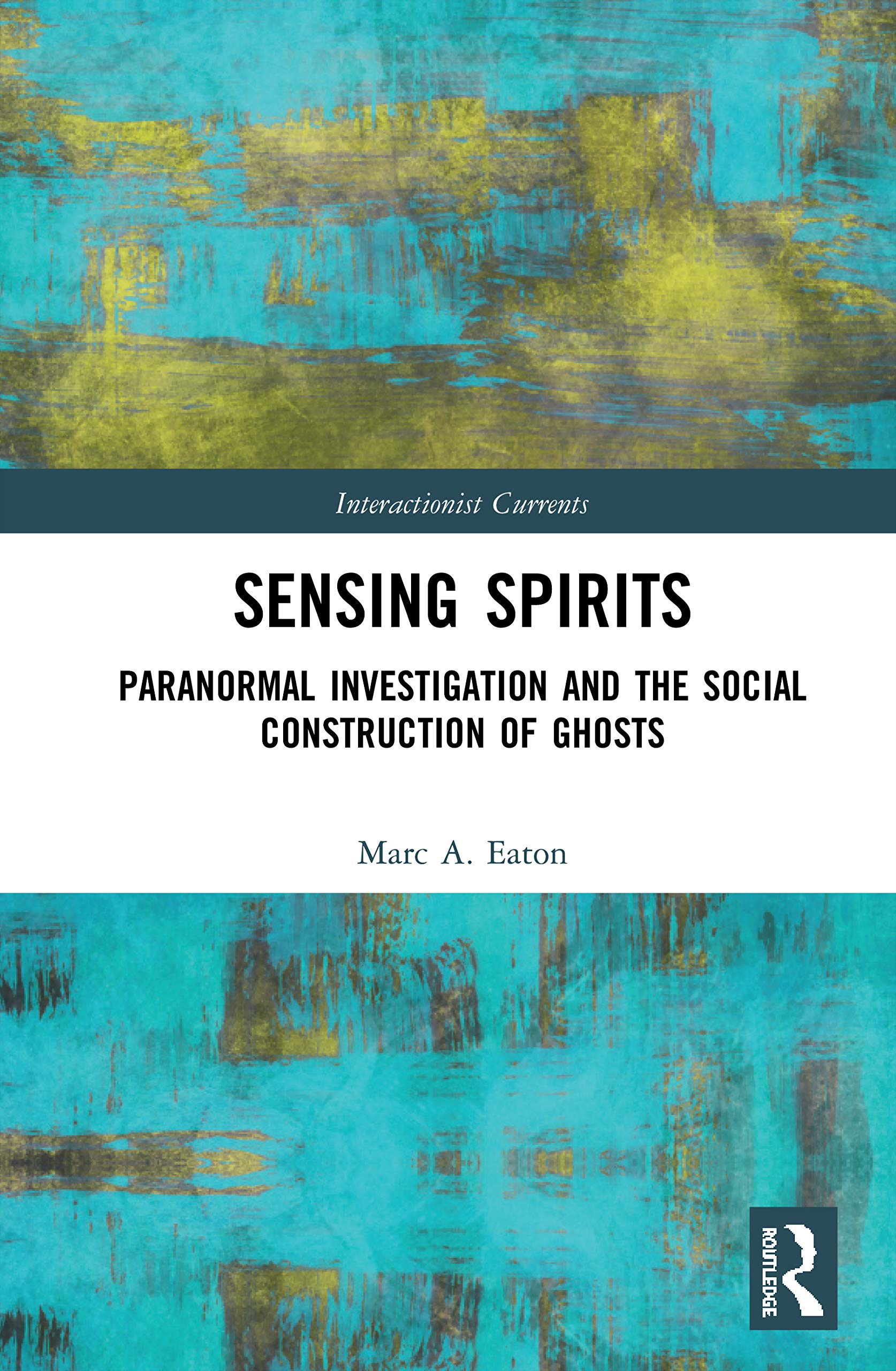 Sensing Spirits (Interactionist Currents),Used