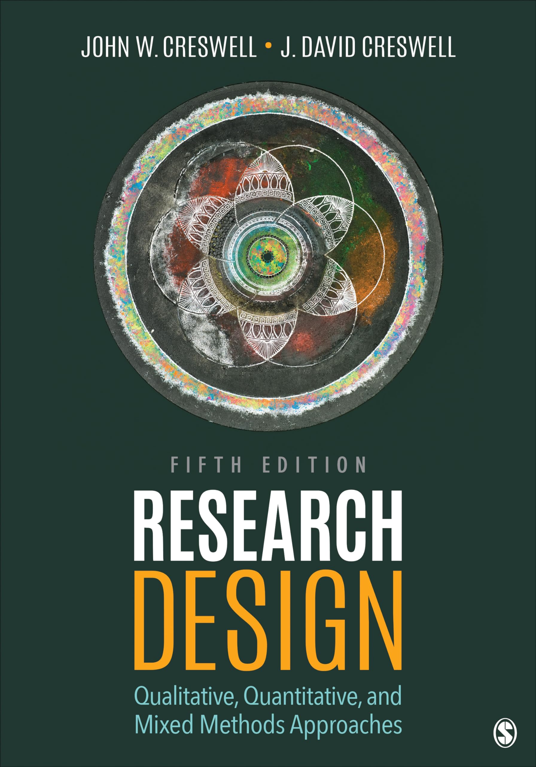 Research Design: Qualitative, Quantitative, And Mixed Methods Approaches