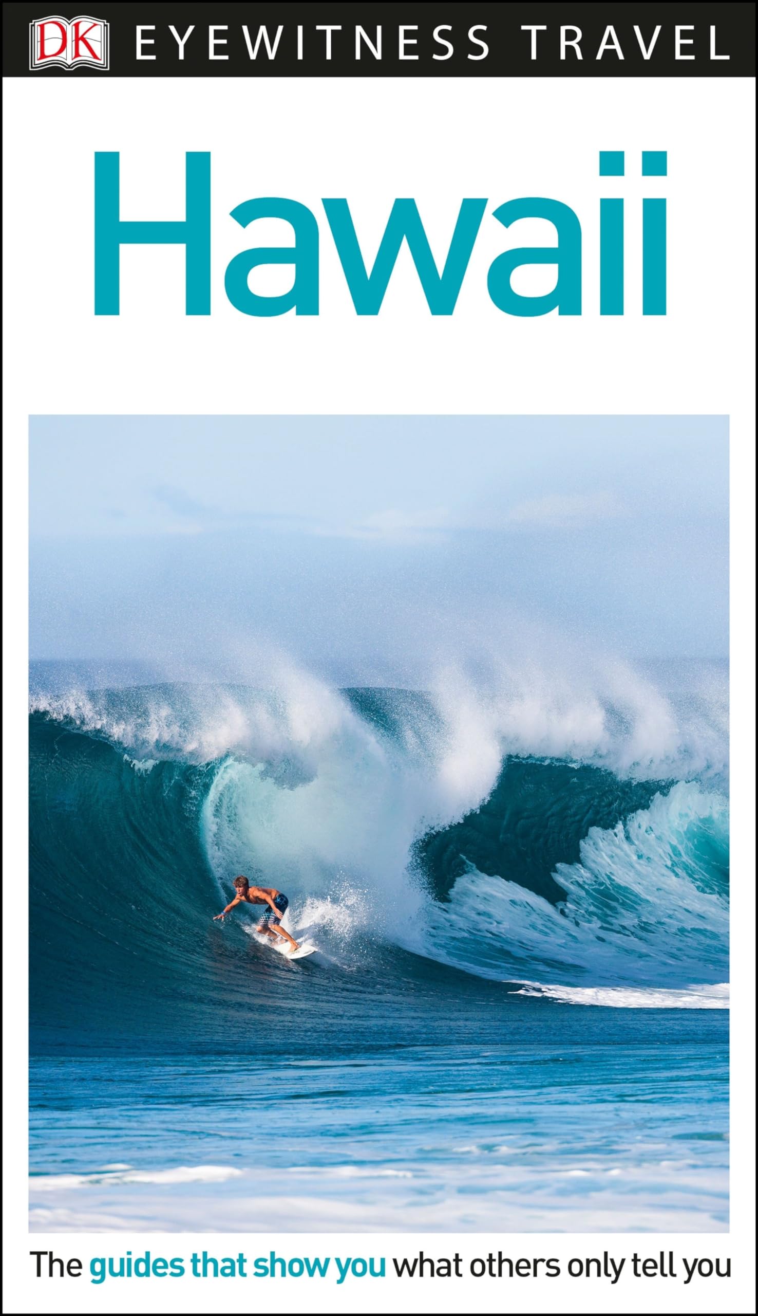 DK Eyewitness Hawaii (Travel Guide),Used