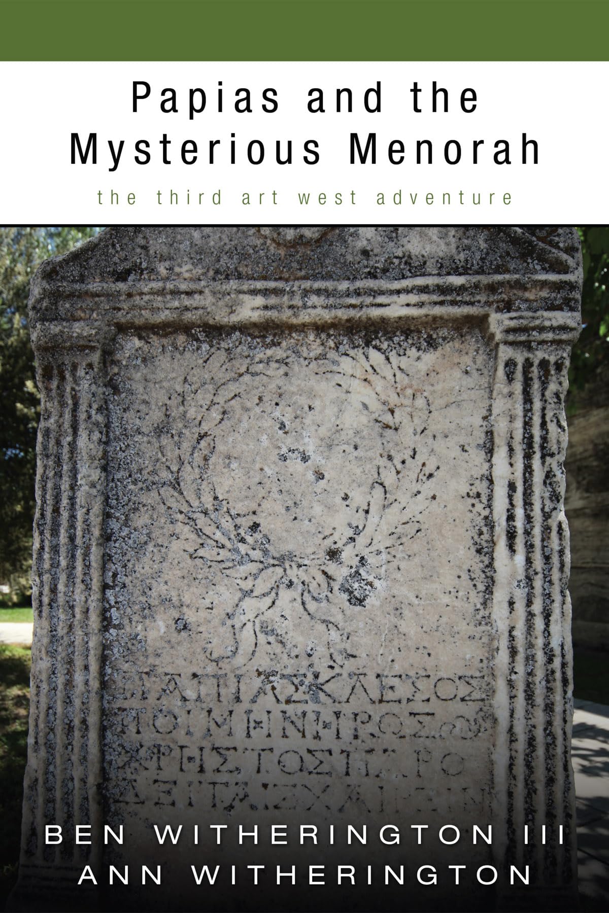 Papias And The Mysterious Menorah: The Third Art West Adventure,Used
