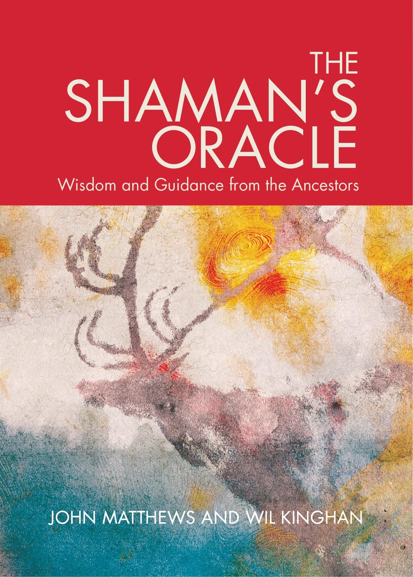 The Shaman's Oracle: Oracle Cards for Ancient Wisdom and Guidance,Used