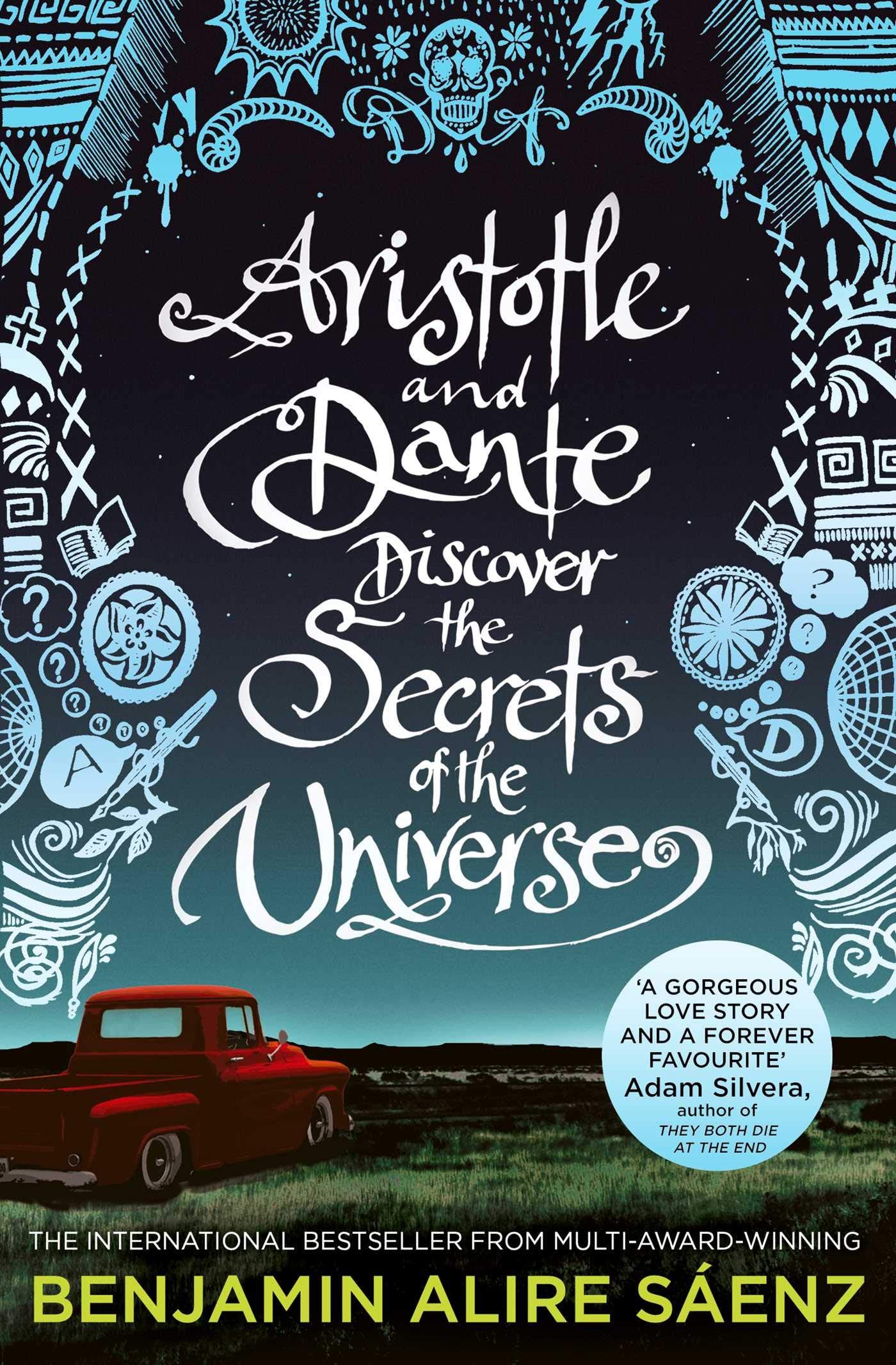 Aristotle and Dante Discover the Secrets of the Universe: The multiawardwinning international bestseller,Used