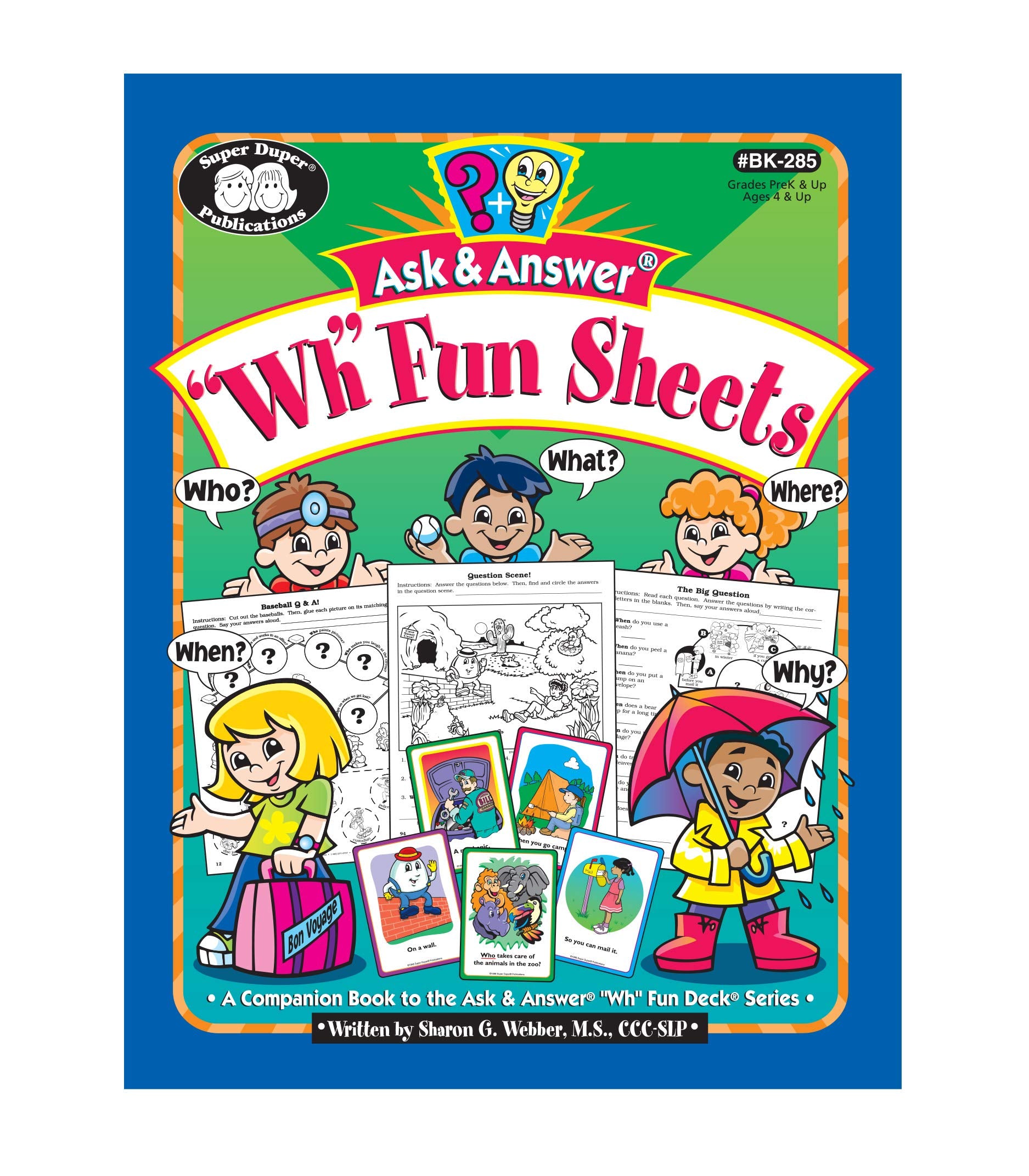 Super Duper Publications Ask & Answer 'Wh' Fun Sheets: A Companion Book to the Ask & Answer 'Wh' Fun Deck Series Educational R,Used