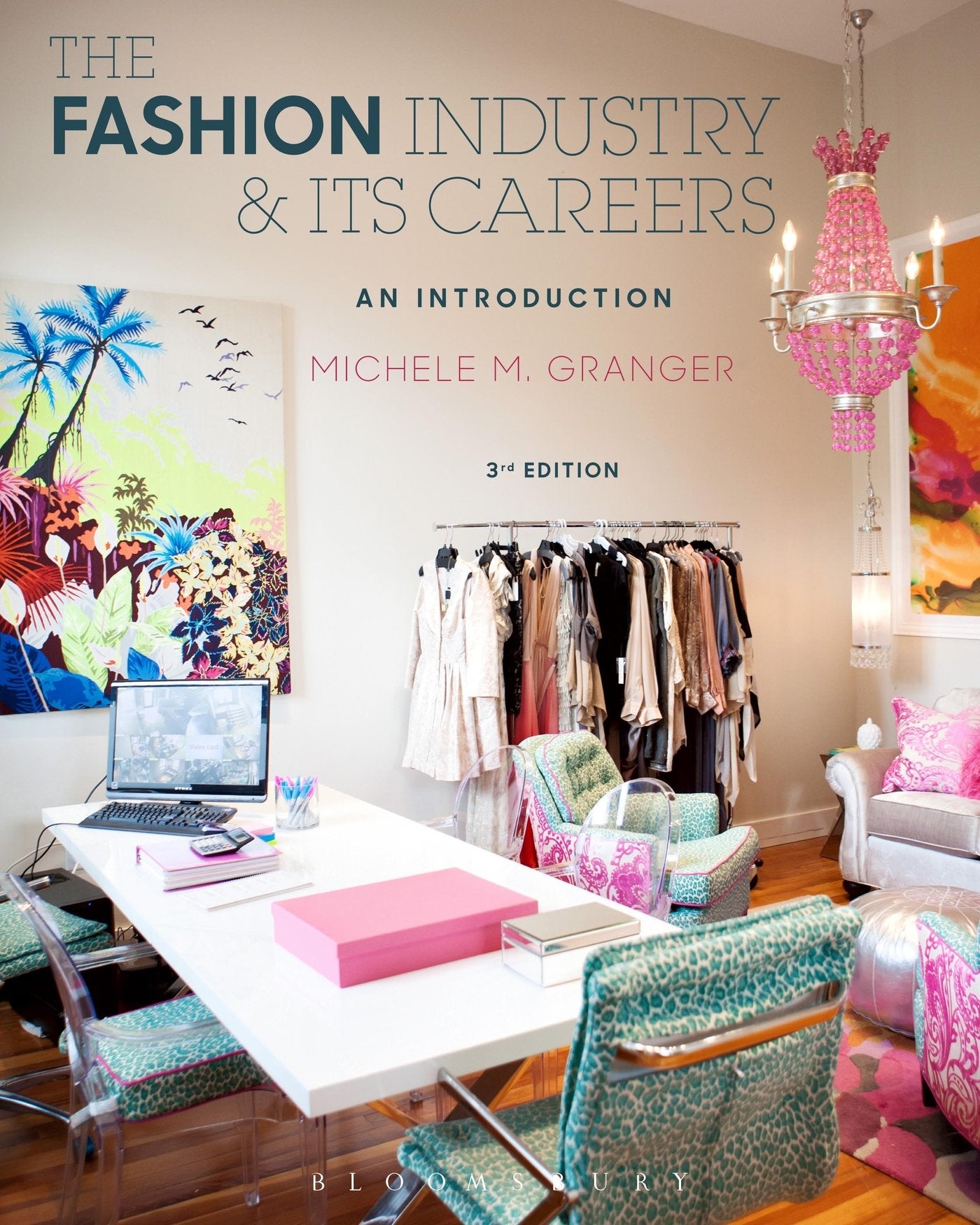 The Fashion Industry and Its Careers: An Introduction,Used