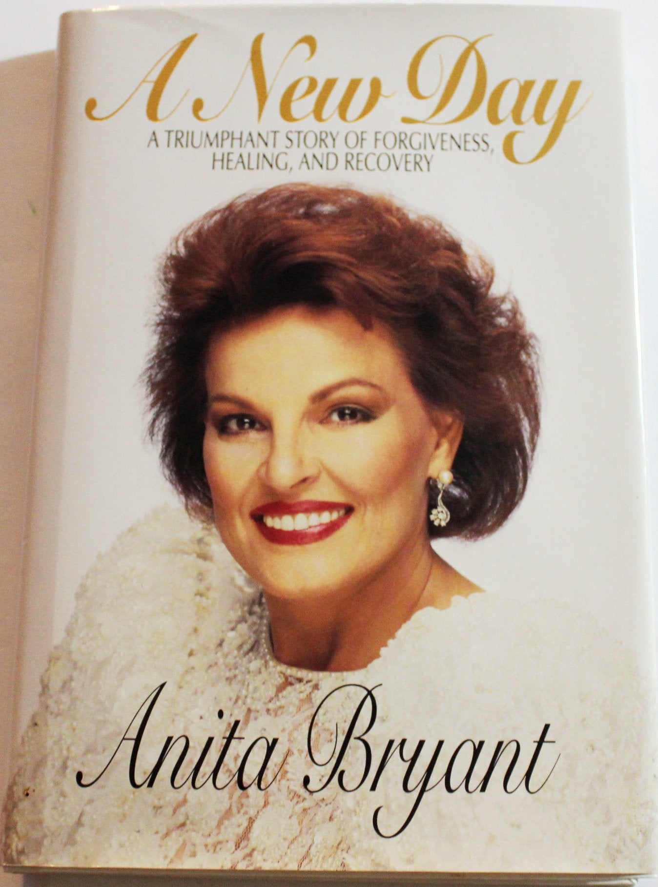 A New Day: A Triumphant Story of Forgiveness, Healing, and Recovery,Used