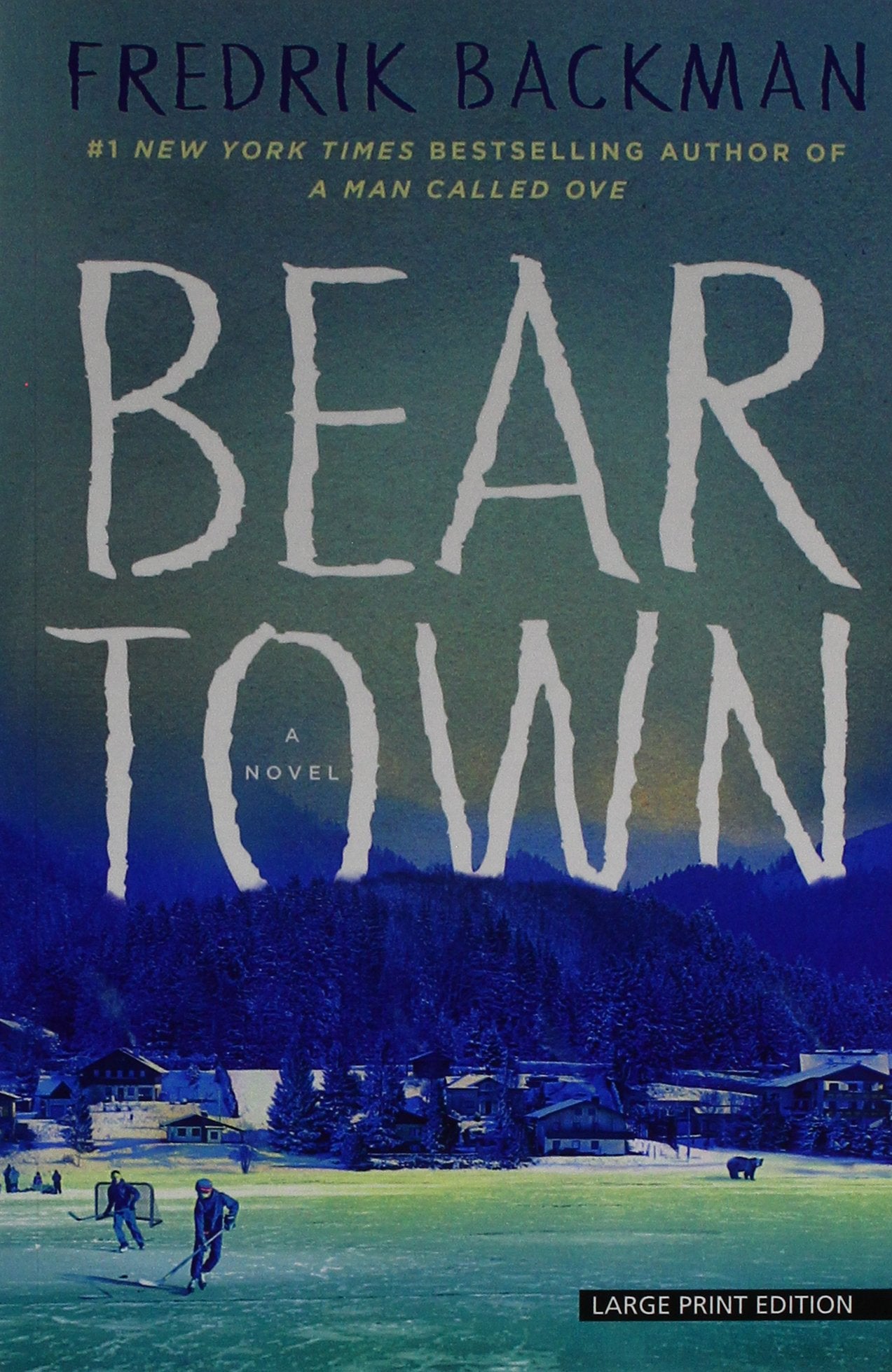 Beartown (Thorndike Press Large Print Core),Used