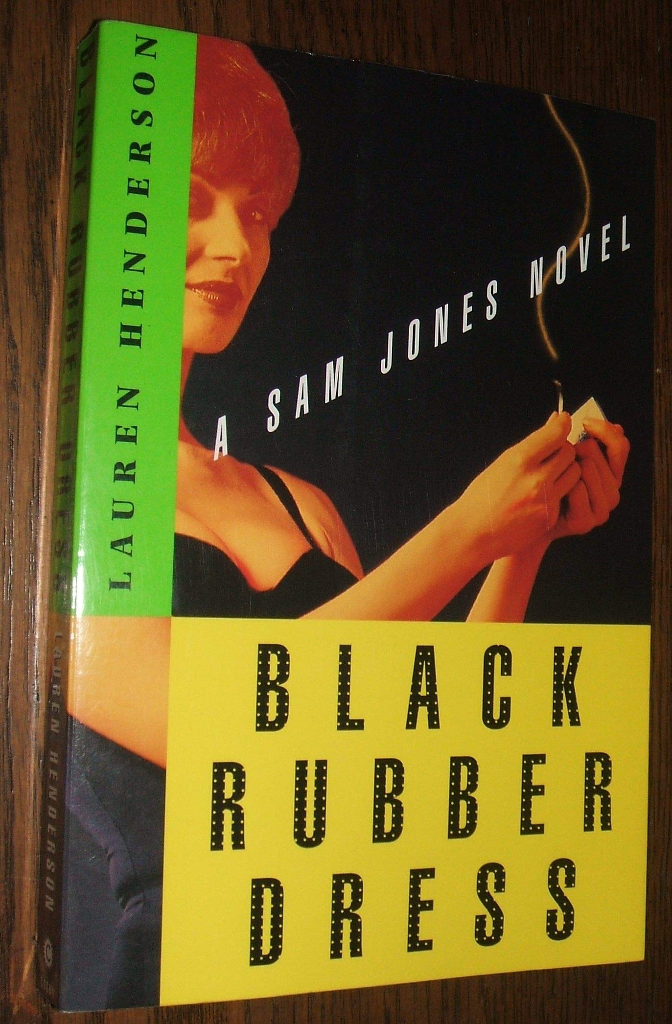 Black Rubber Dress: A Sam Jones Novel,Used