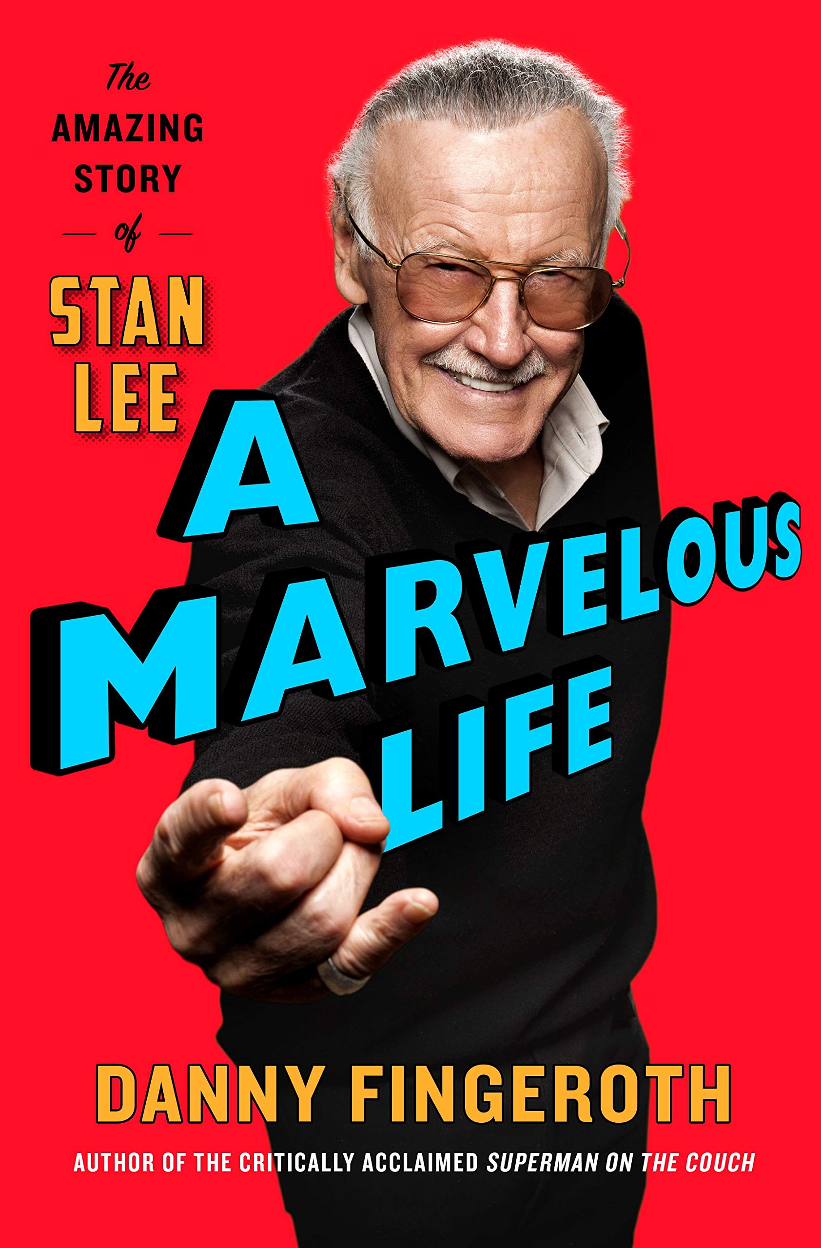 A Marvelous Life: The Amazing Story of Stan Lee,Used