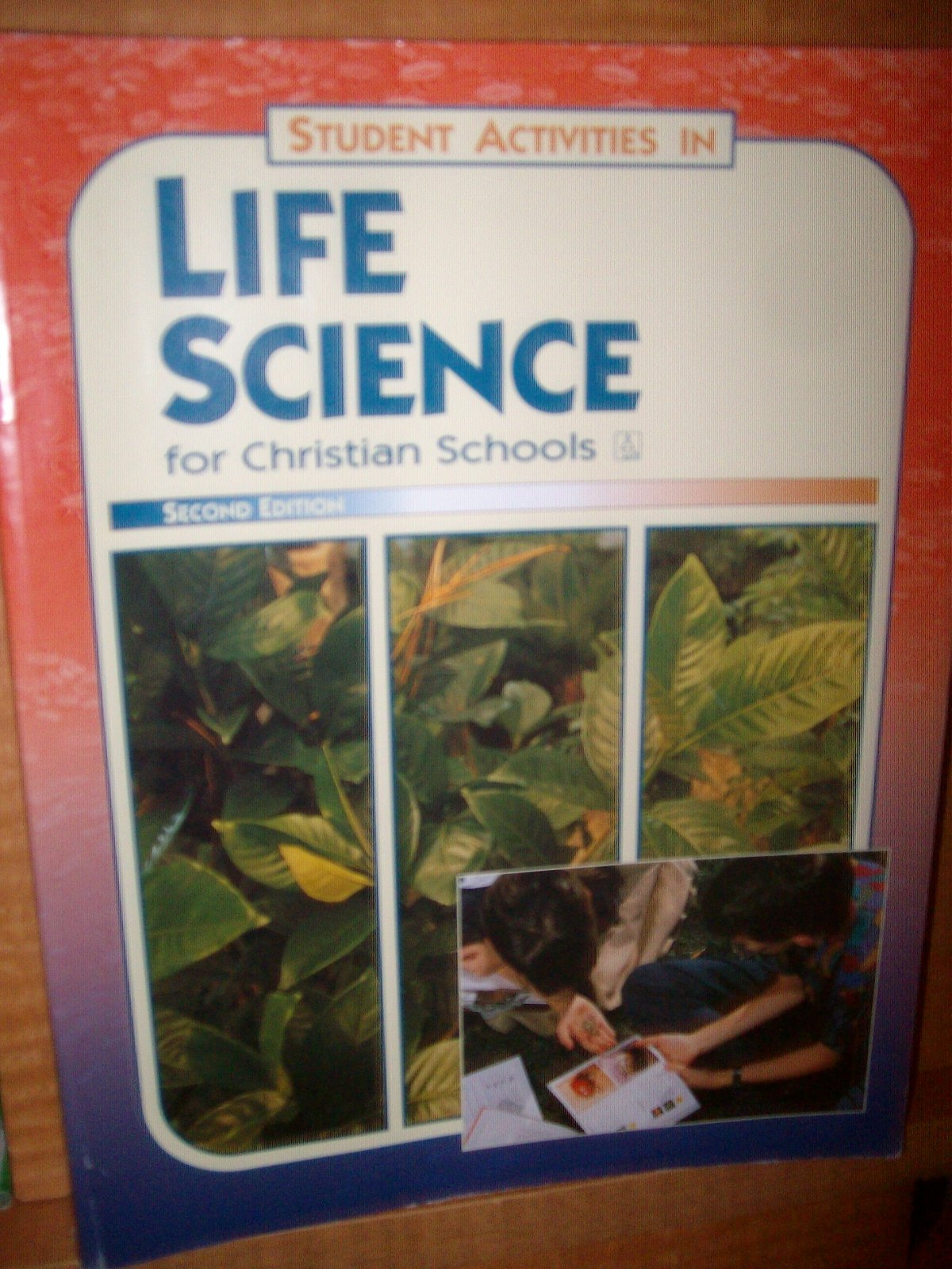Student Activities in Life Science for Christian Schools,Used