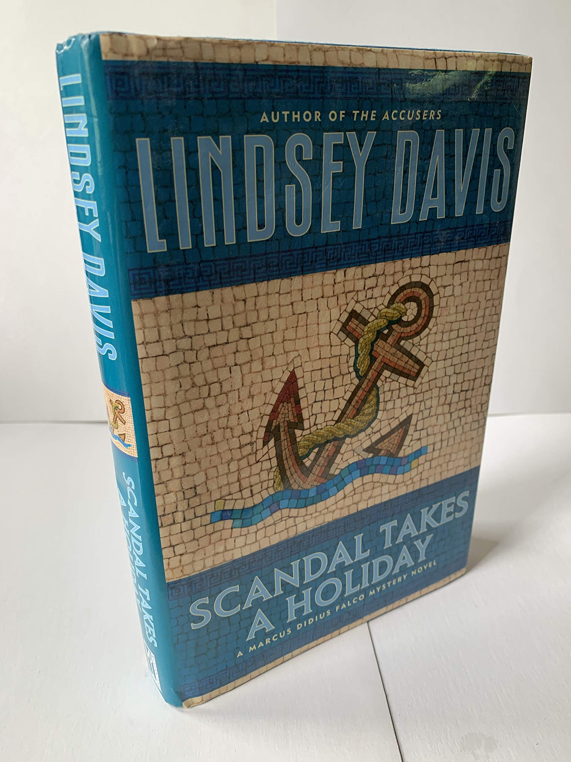 Scandal Takes a Holiday: A Marcus Didius Falco Mystery Novel,New