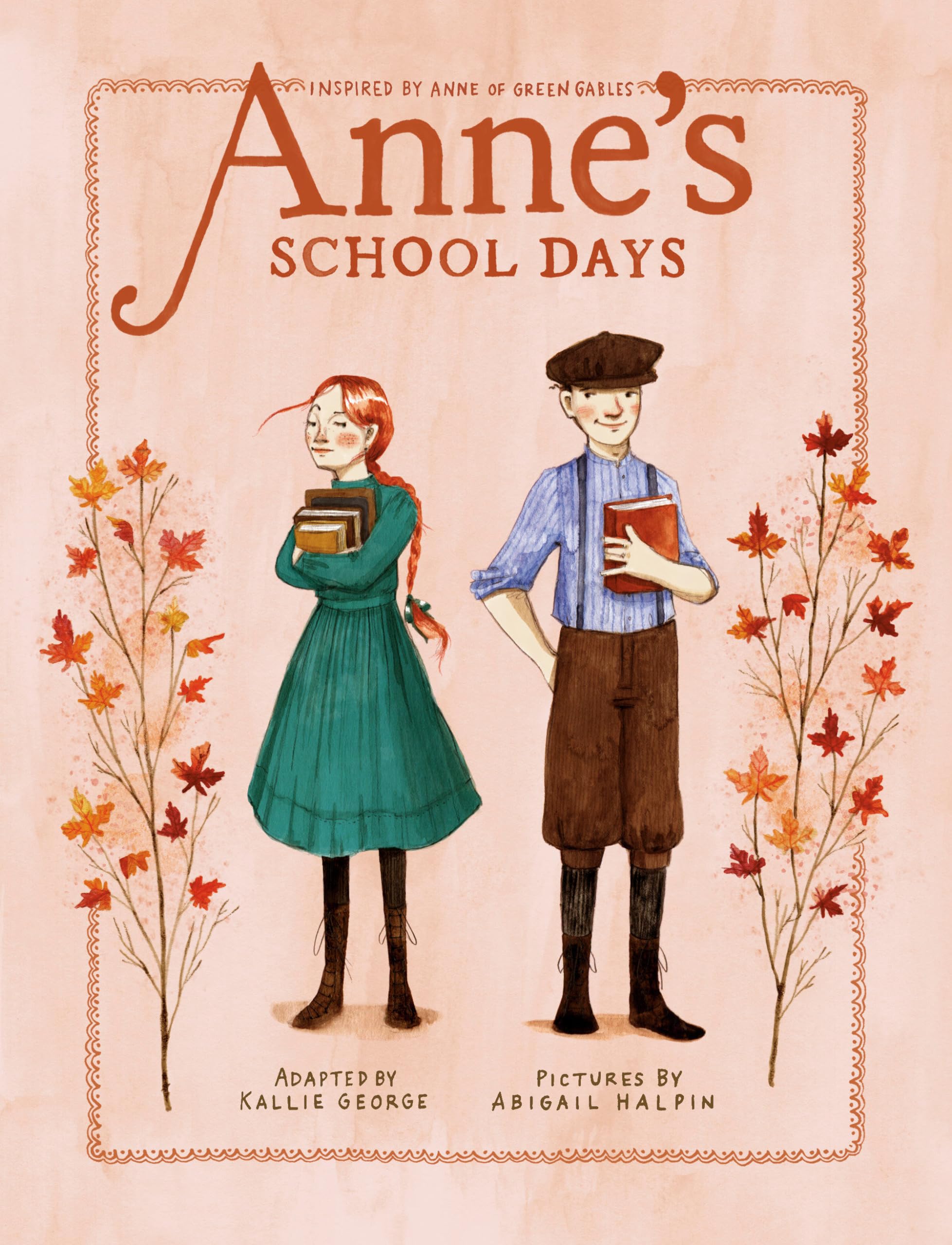 Anne'S School Days: Inspired By Anne Of Green Gables (An Anne Chapter Book),New