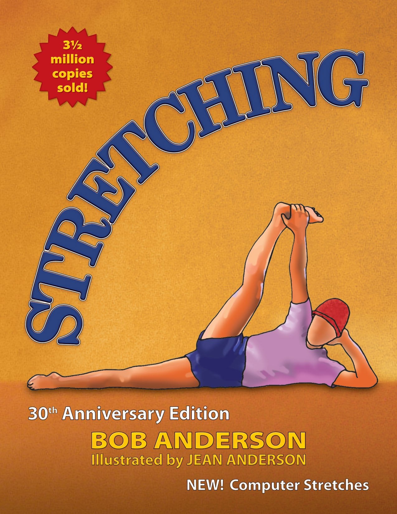 Stretching: 30Th Anniversary Edition,New