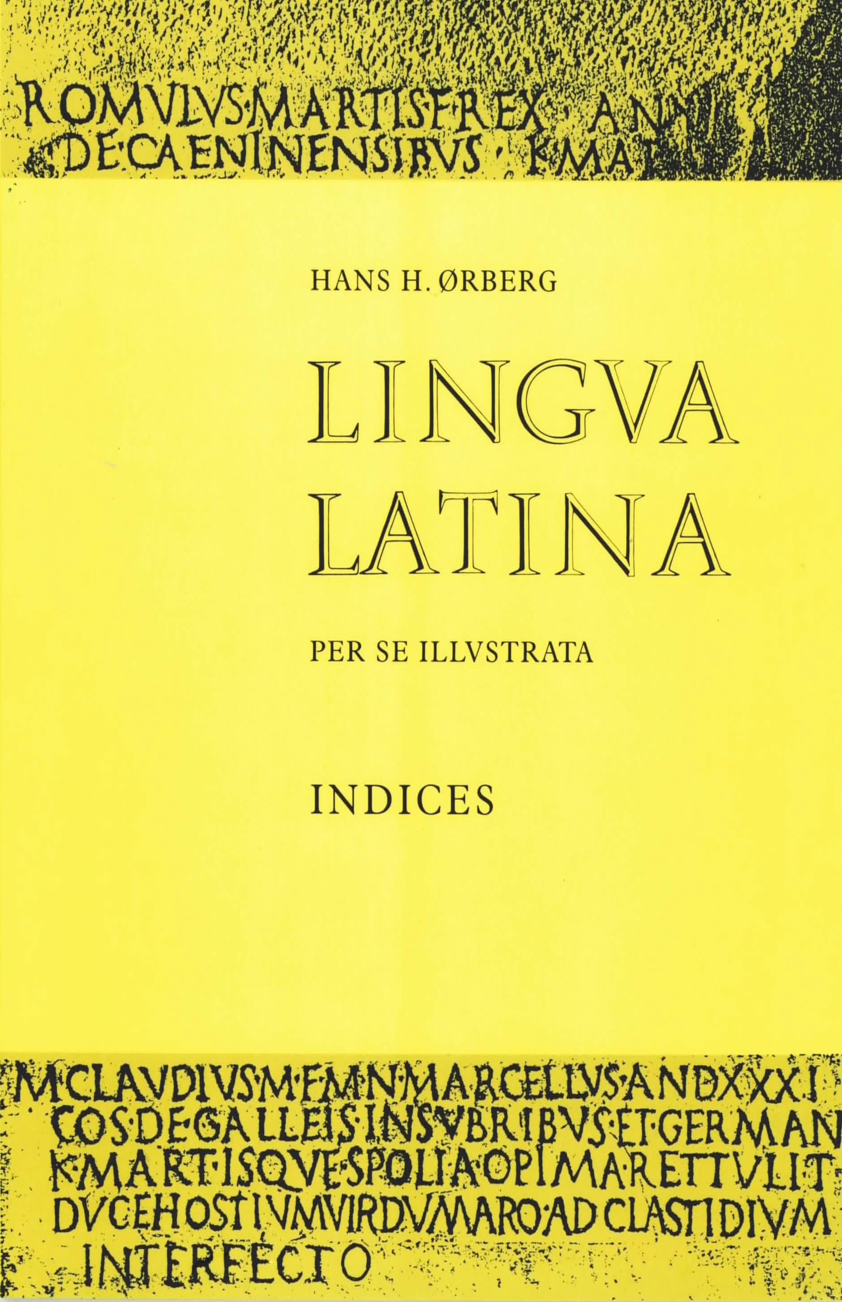 Lingua Latina: Part II: Indices (Latin Edition),New