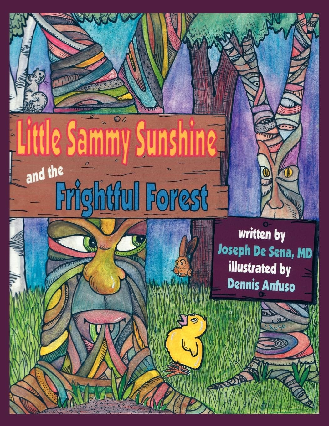 Little Sammy Sunshine and the Frightful Forest,Used
