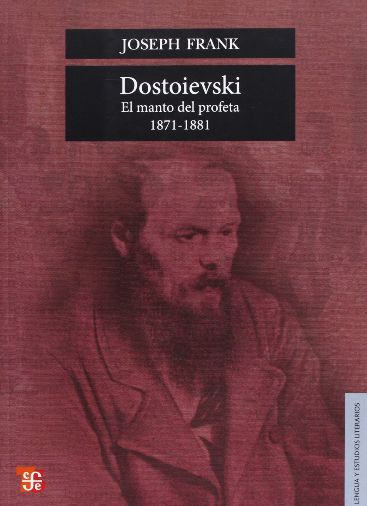 Dostoievski. El manto del profeta, 18711881 (Colec. Lengua Y Estudios Literarios) (Spanish Edition),Used
