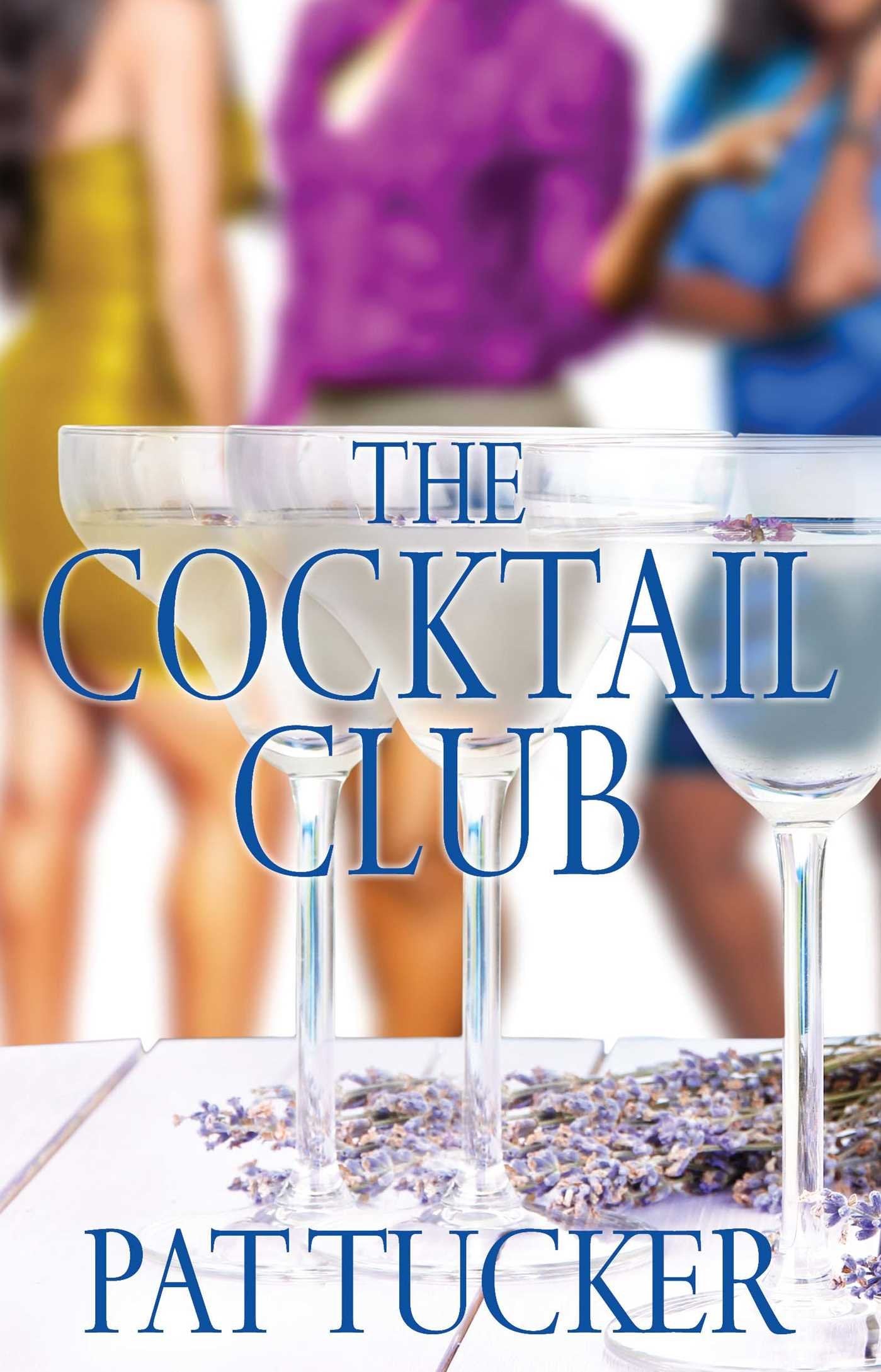 The Cocktail Club: A Novel,Used
