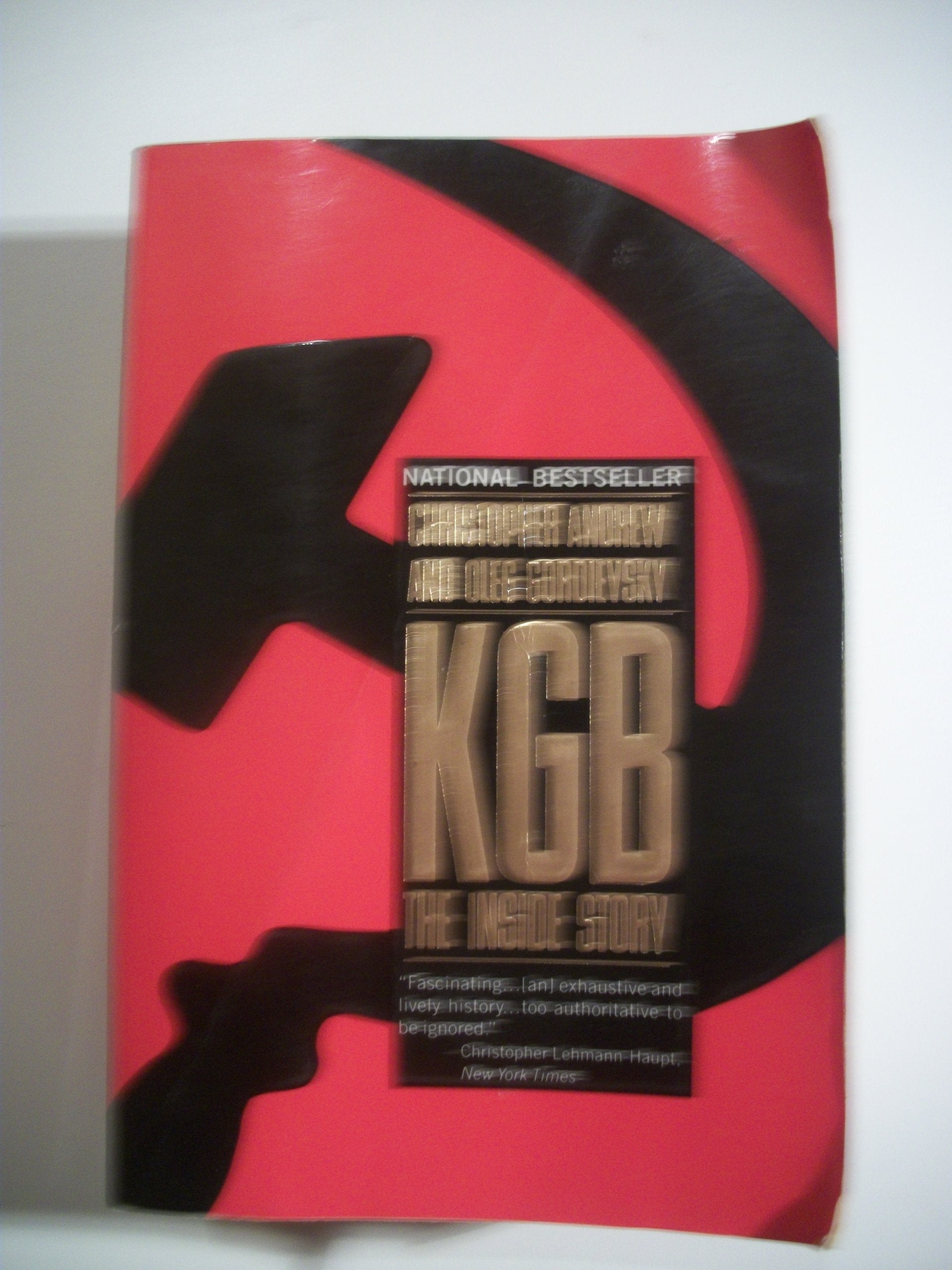 Kgb: The Inside Story Of Its Foreign Operations From Lenin To Gorbachev,New