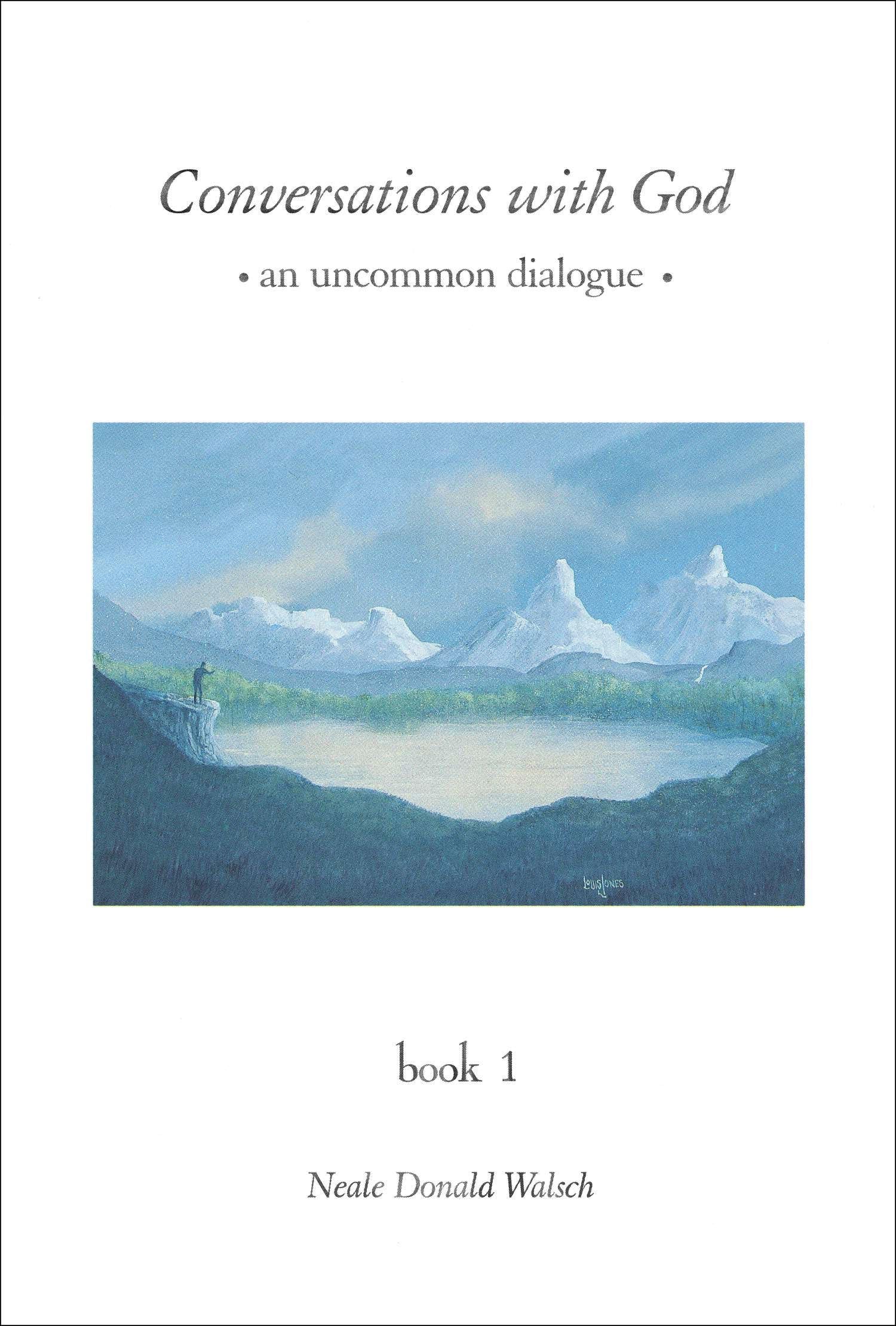 Conversations With God: An Uncommon Dialogue, Book 1,New