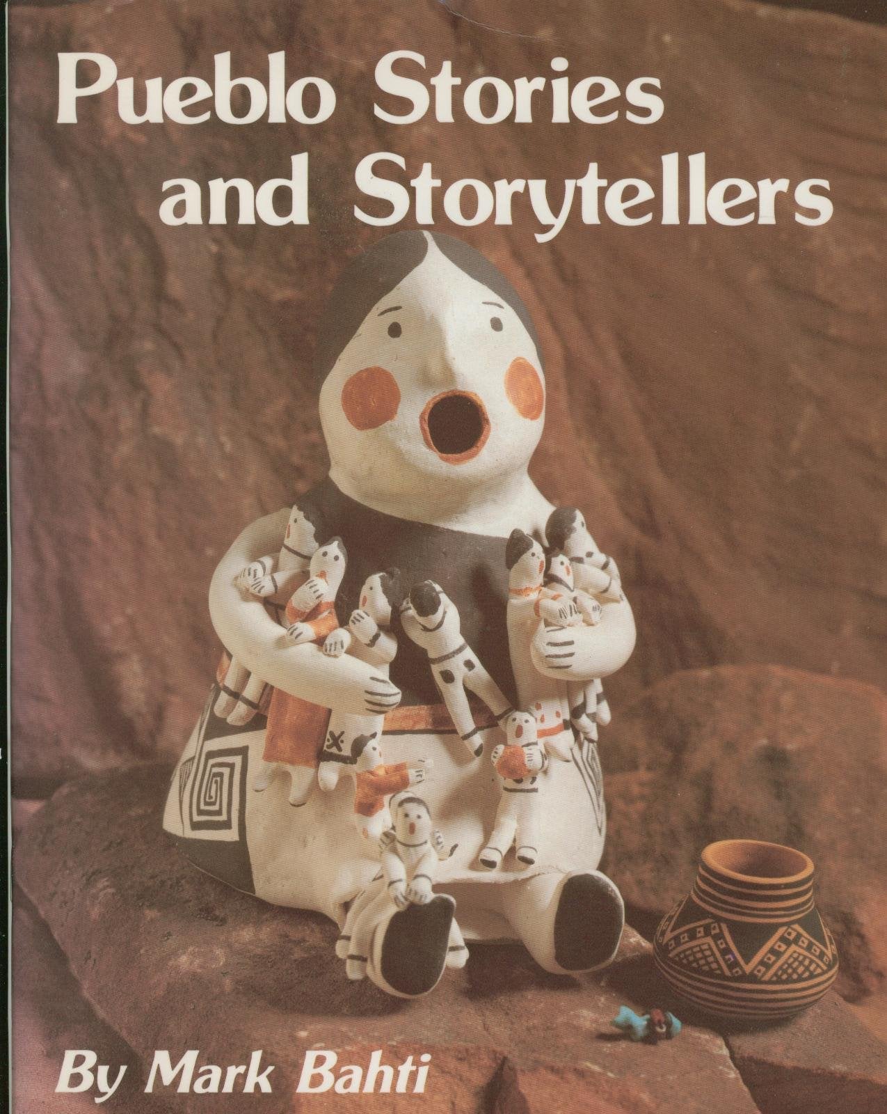 Pueblo Stories And Storytellers,Used
