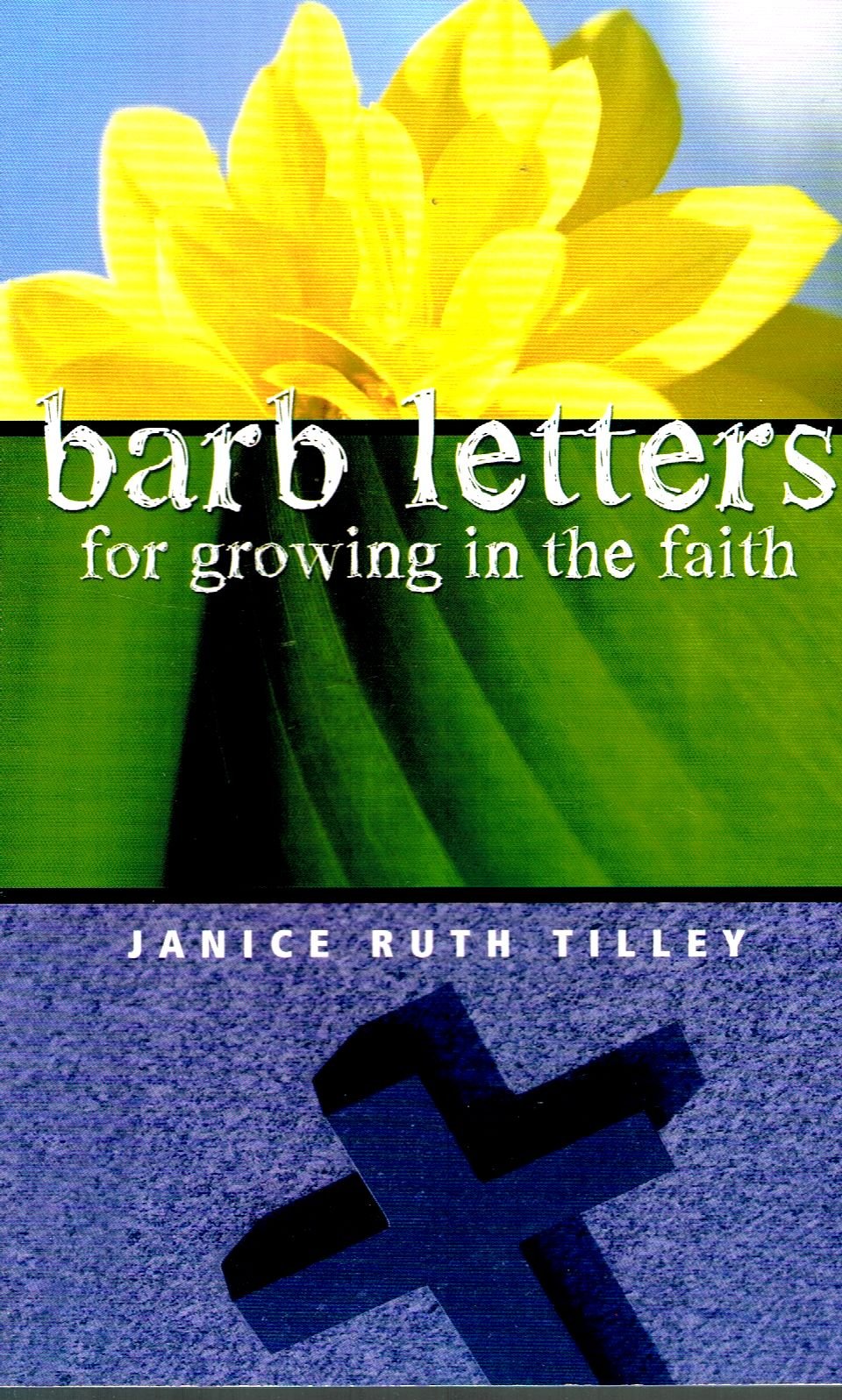Barb Letters For Growing In The Faith,New