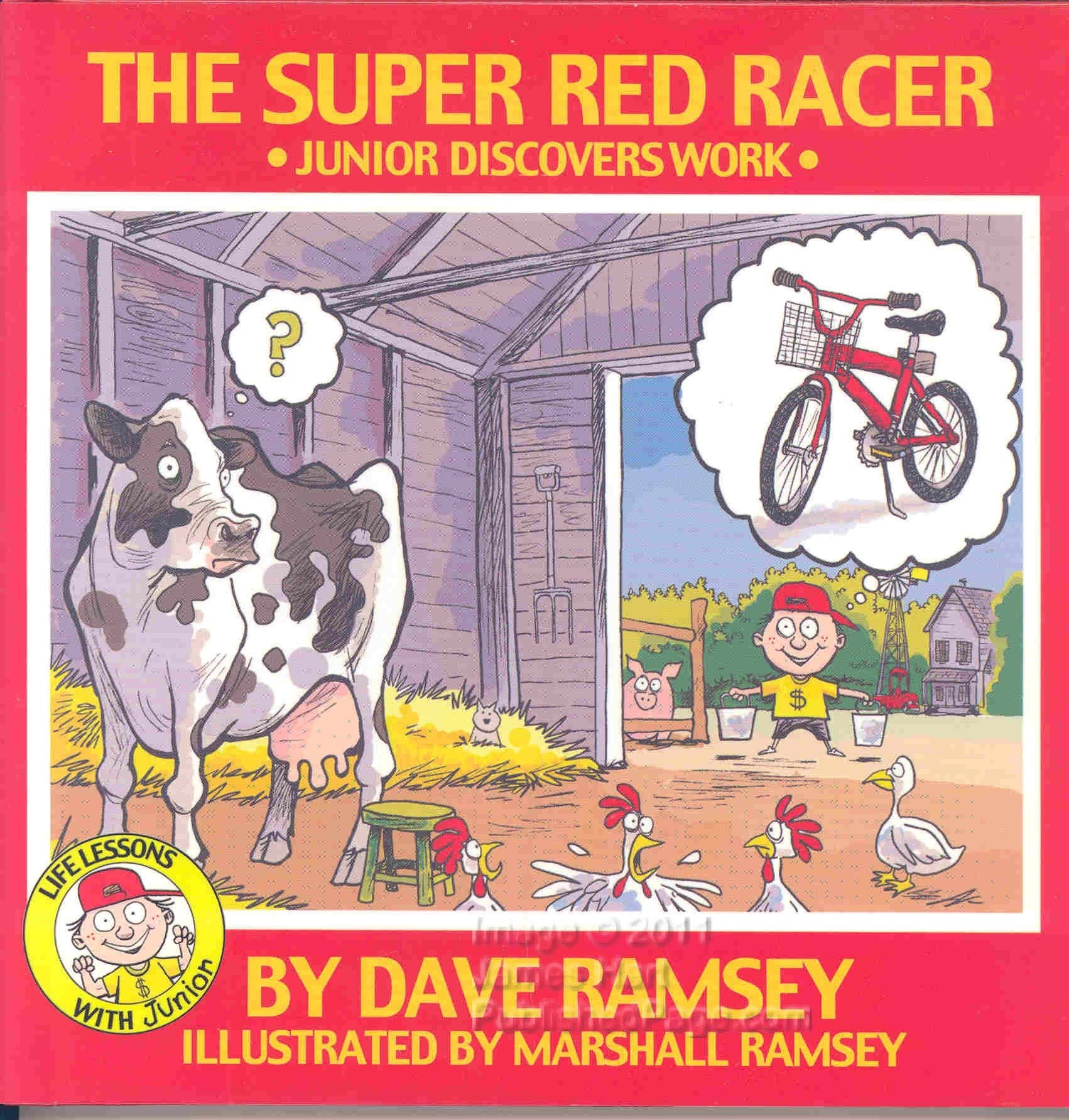 The Super Red Racer: Junior Discover Work (Life Lessons With Junior),Used