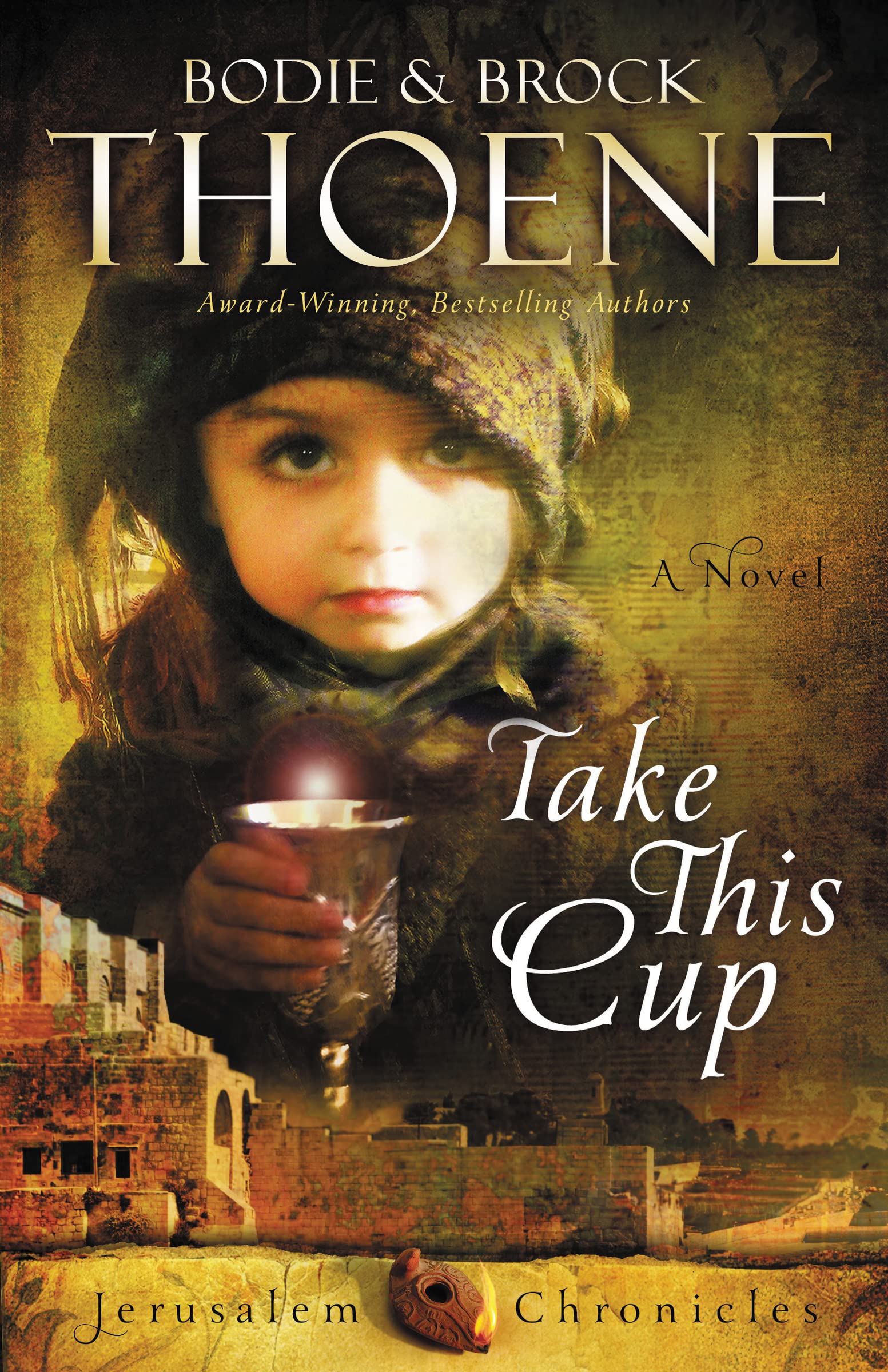 Take This Cup (The Jerusalem Chronicles),New