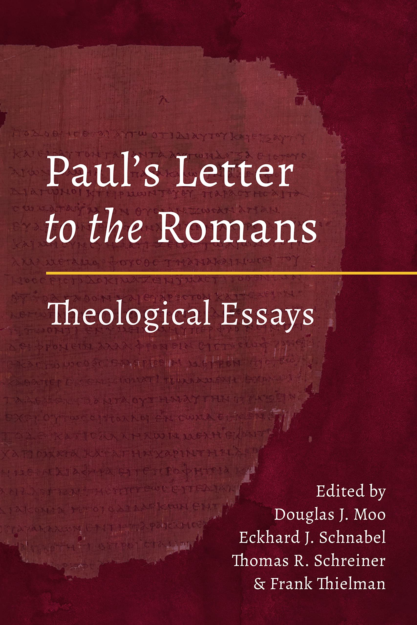 Paul's Letter to the Romans: Theological Essays,Used
