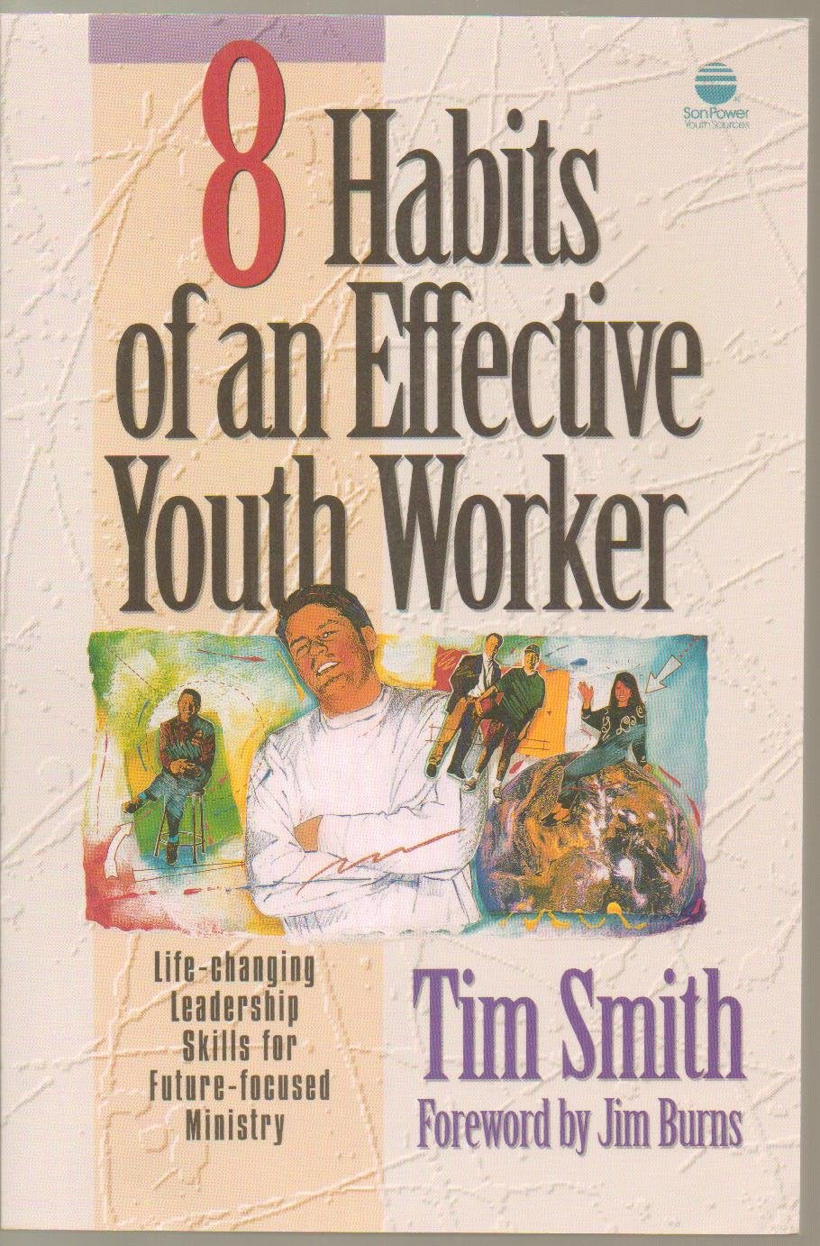 8 Habits of an Effective Youth Worker,Used