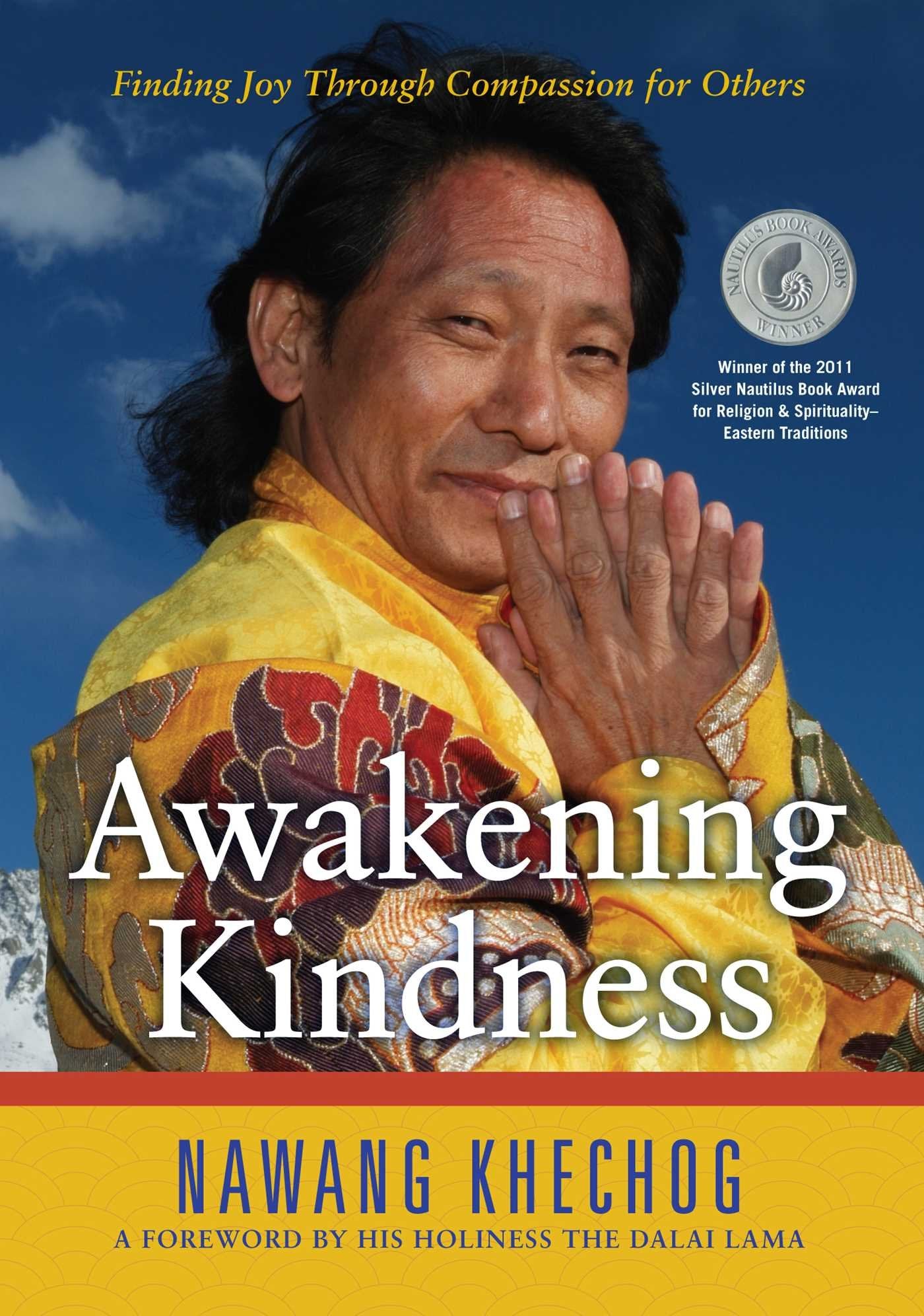Awakening Kindness: Finding Joy Through Compassion for Others,Used