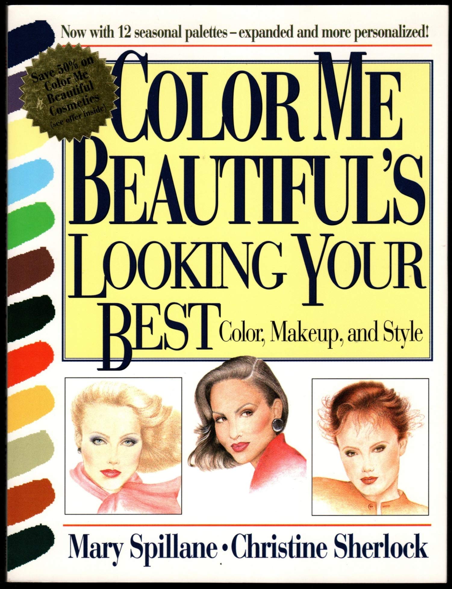 Color Me Beautifuls Looking Your Best: Color, Makeup and Style,Used