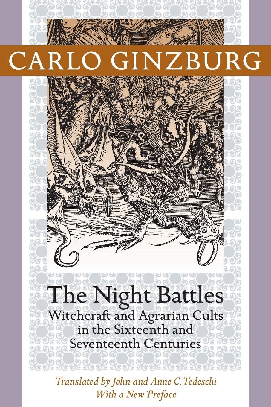 The Night Battles: Witchcraft and Agrarian Cults in the Sixteenth and Seventeenth Centuries,Used