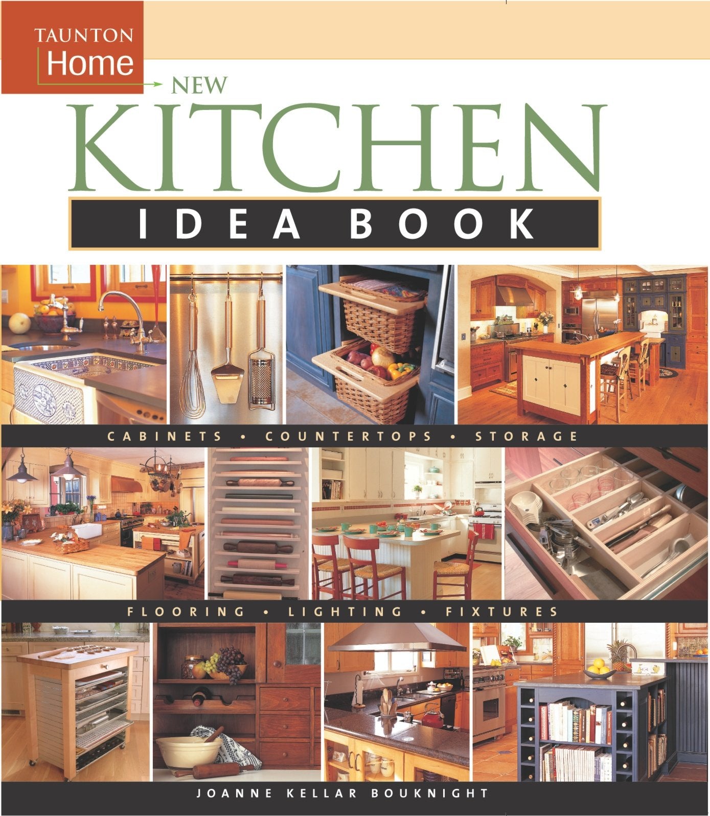 New Kitchen Idea Book: Taunton Home (Taunton Home Idea Books),New
