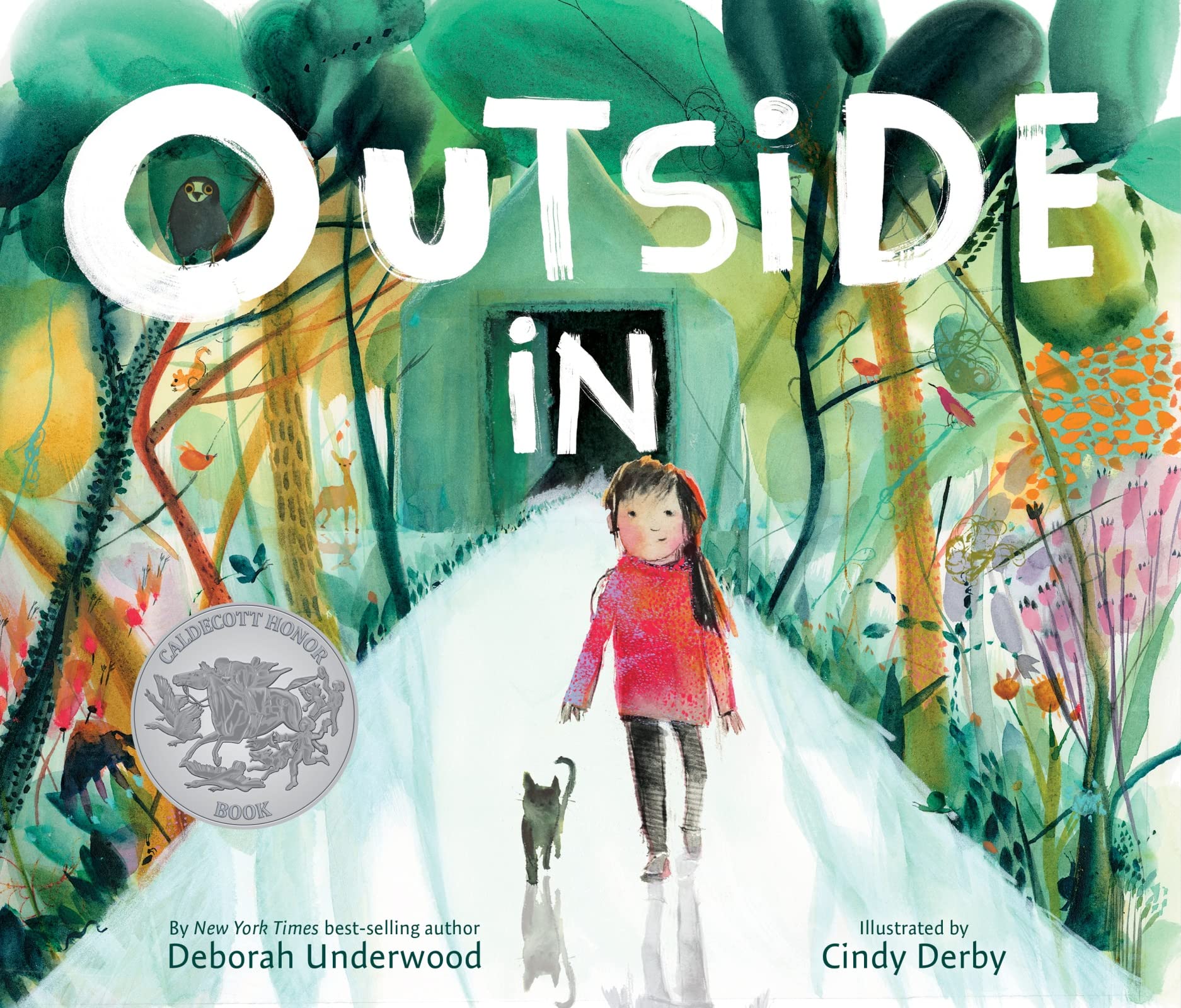 Outside In: A Caldecott Honor Award Winner,New