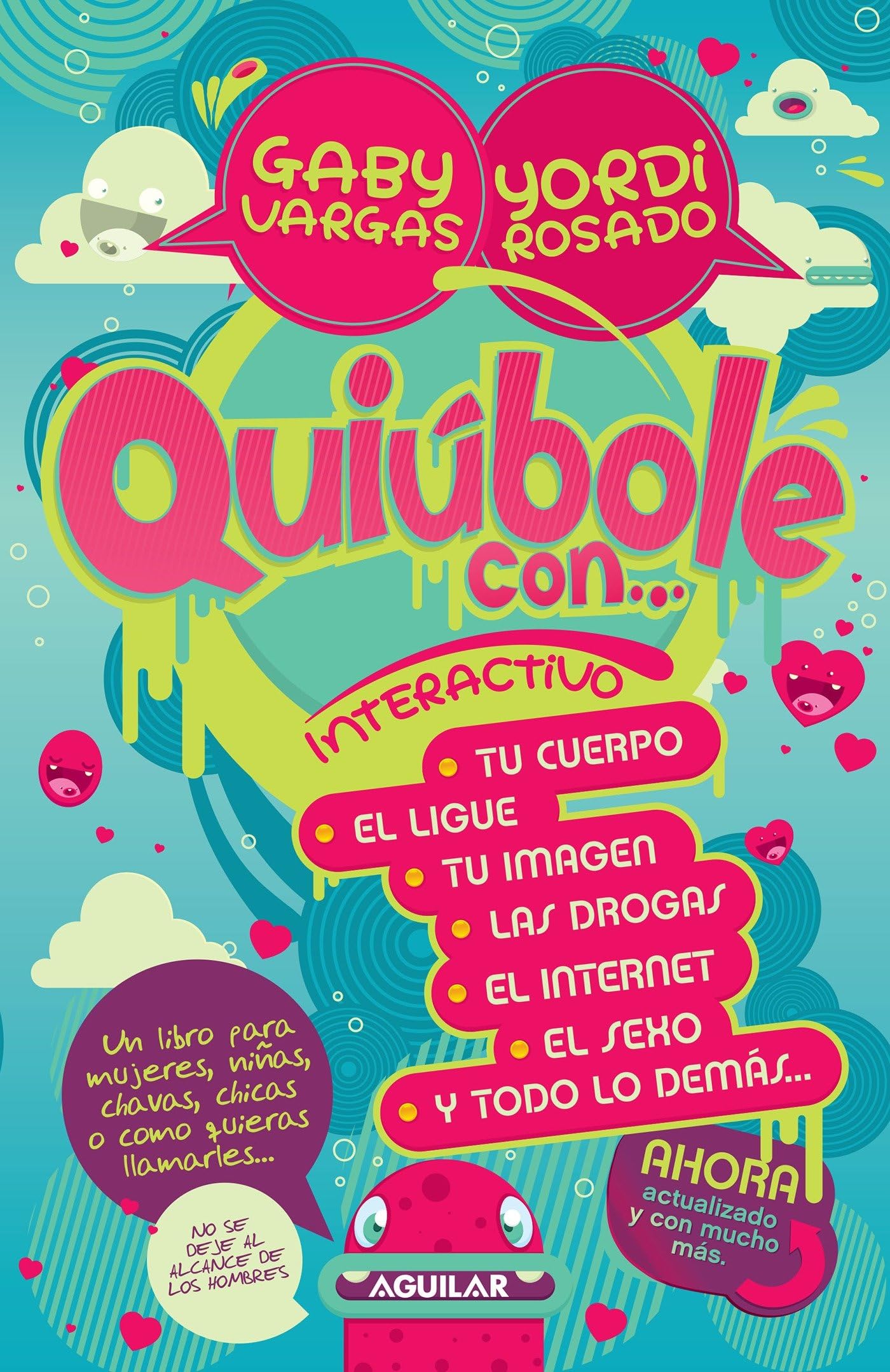 Qui?ole con... para mujeres: Interactivo / Whats Happening With... for Women. Interactive (Spanish Edition),Used