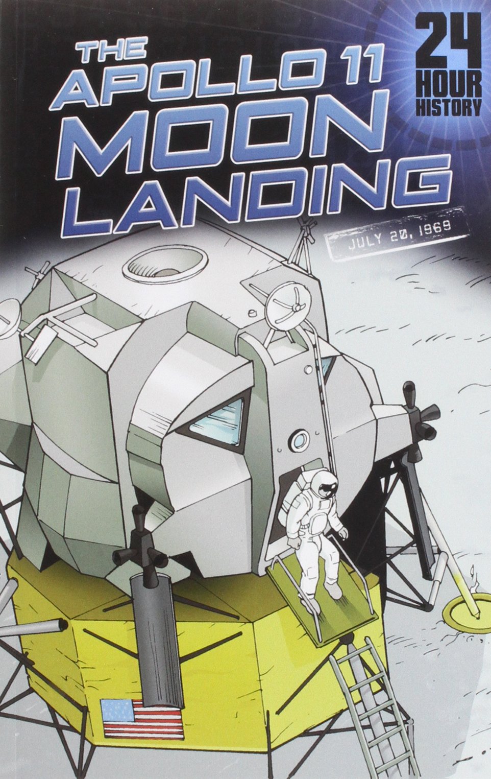The Apollo 11 Moon Landing: July 20, 1969 (24Hour History),Used