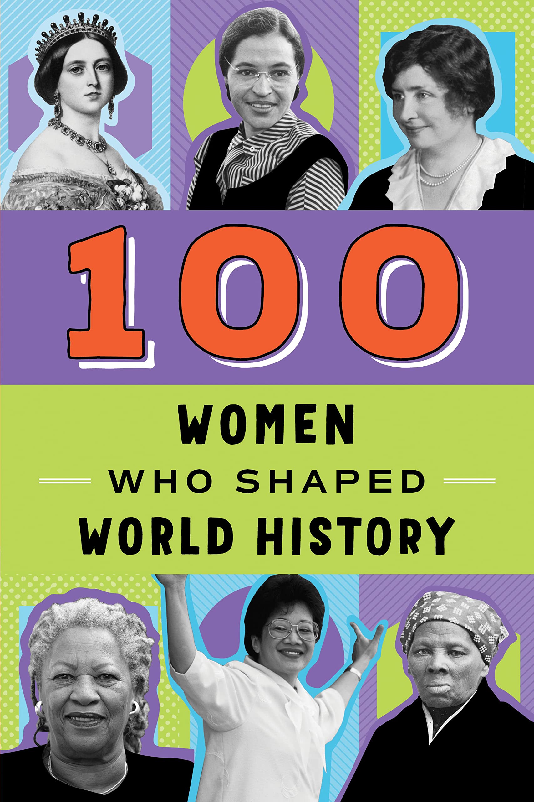 100 Women Who Shaped World History (100 Series),Used
