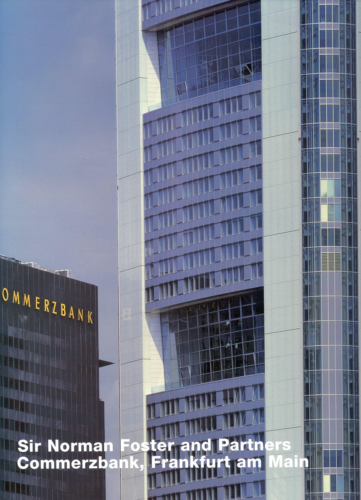 Norman Foster: Commerzbank, Frankfurt am Main (Opus 21),Used