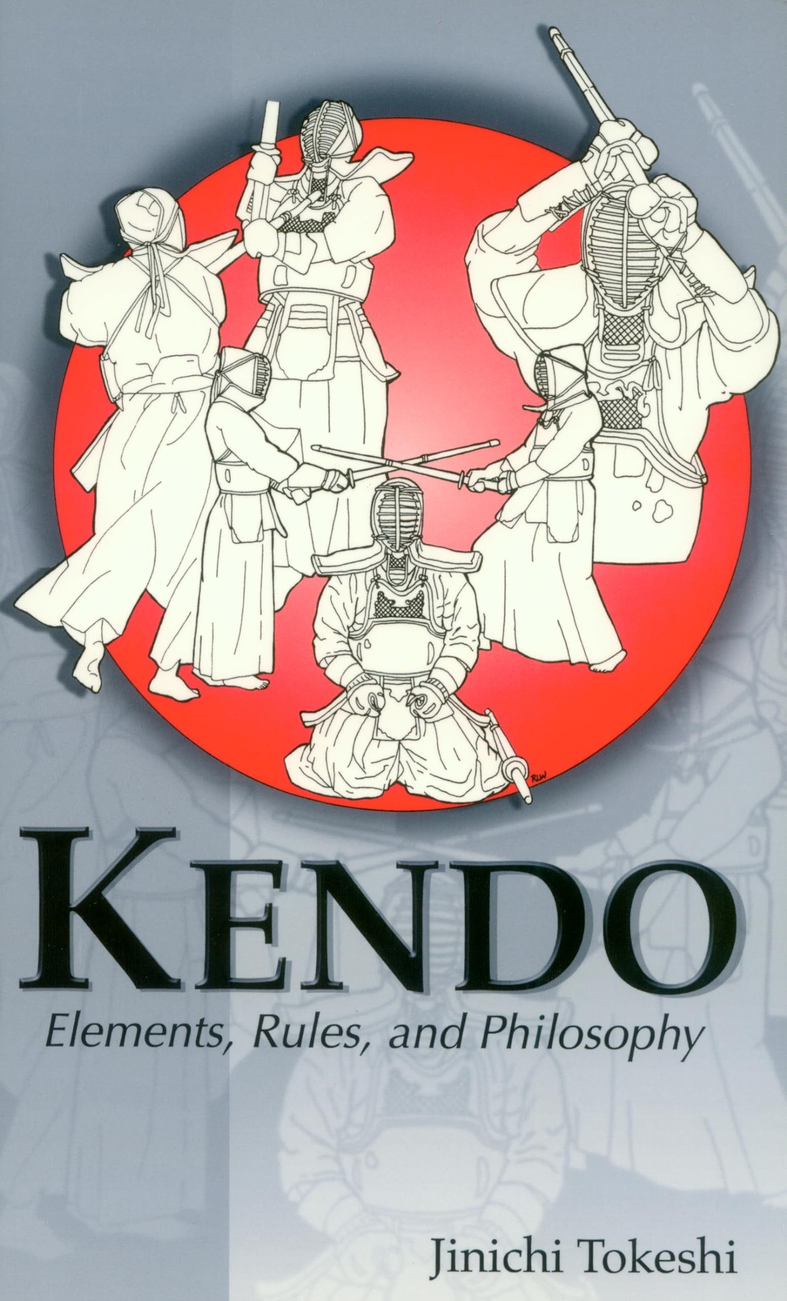 Kendo: Elements, Rules, and Philosophy (Latitude 20 Books (Paperback)),New