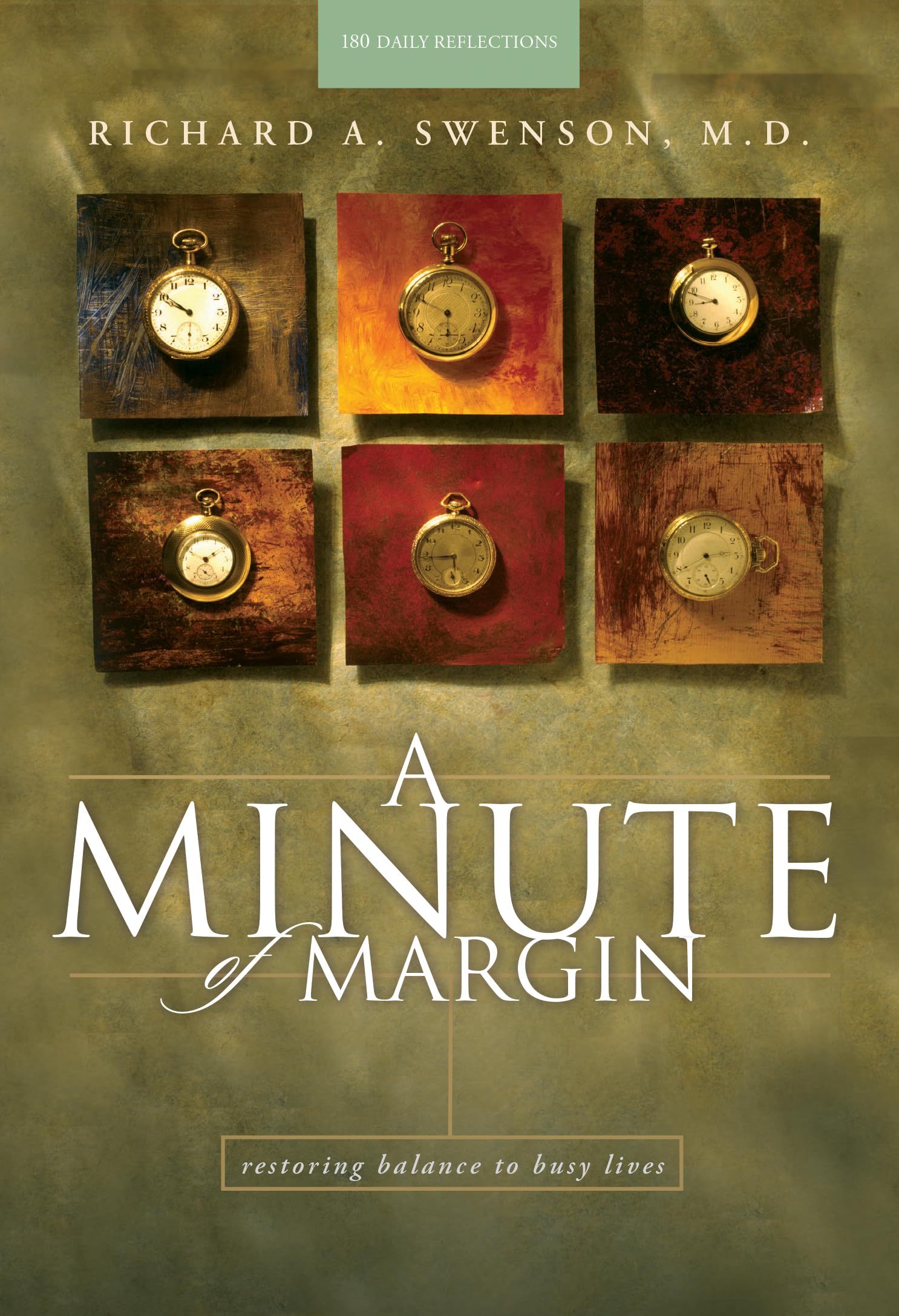 A Minute of Margin: Restoring Balance to Busy Lives 180 Daily Reflections (Pilgrimage Growth Guide),Used