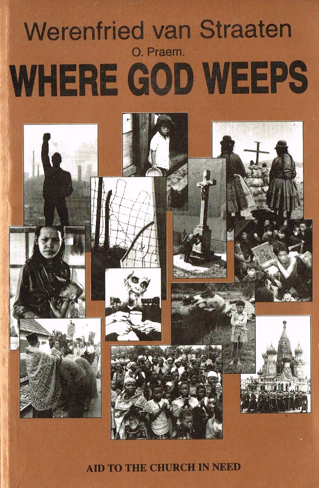 Where God Weeps,Used