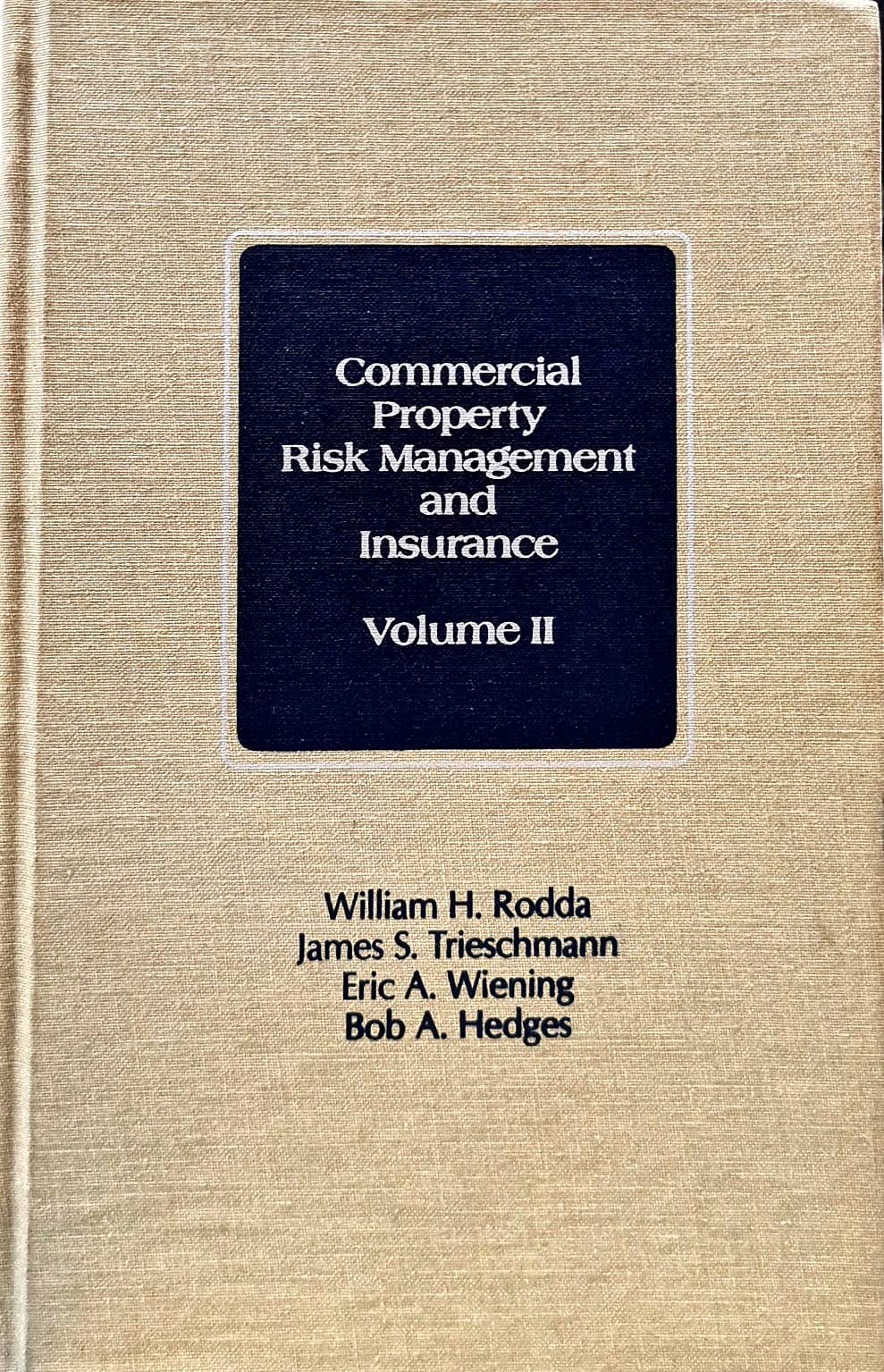 Commercial Liability Risk Management and Insurance (Volume II),Used