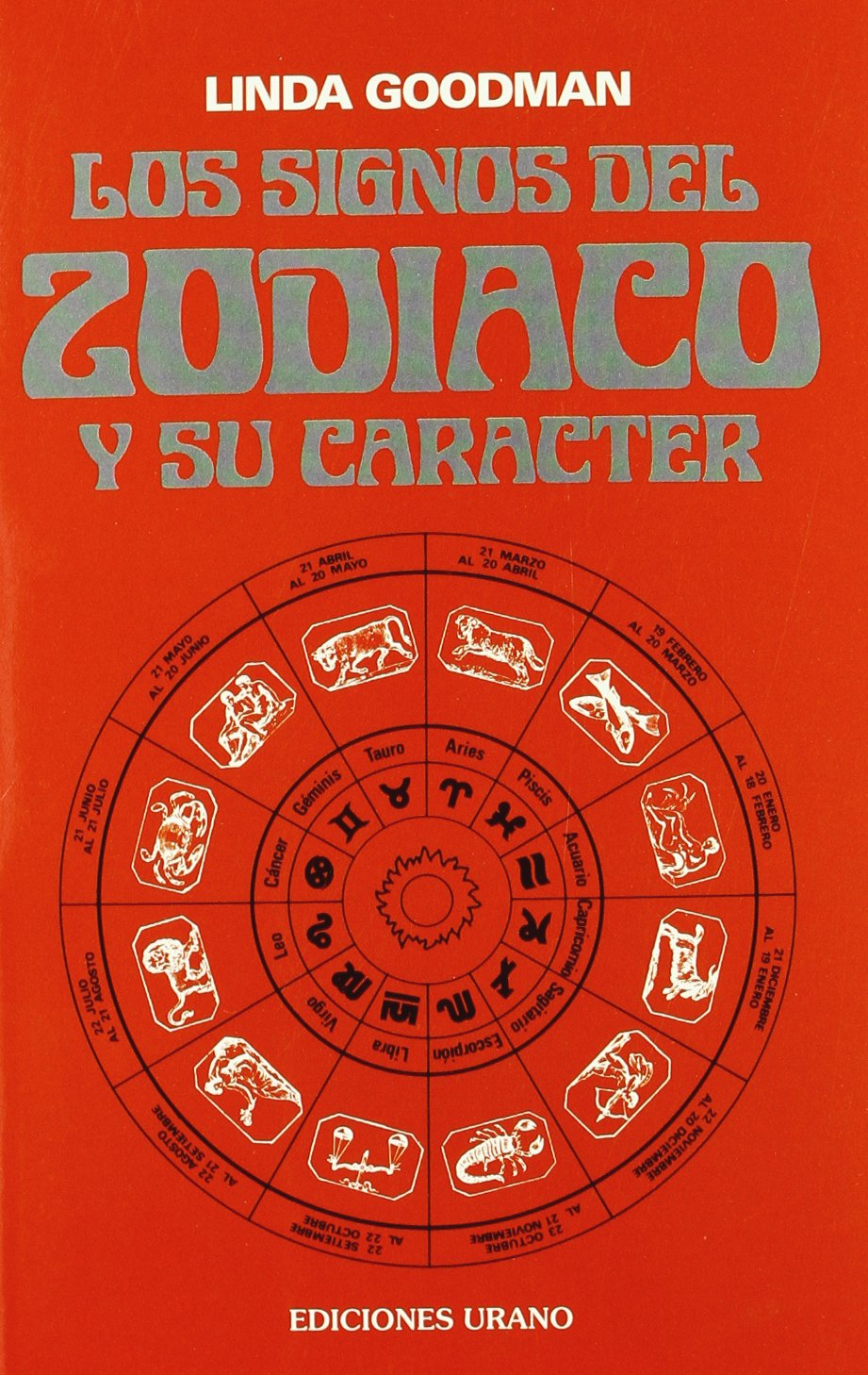 Los signos del zodaco y su carcter (Spanish Edition),Used