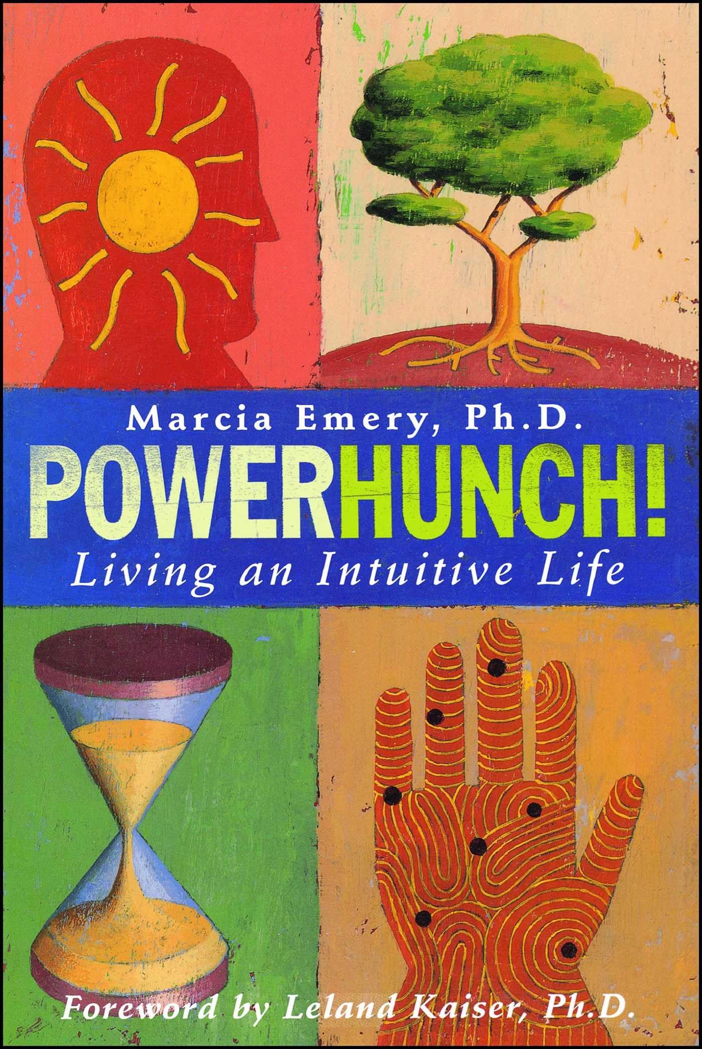Powerhunch!: Living An Intuitive Life,Used