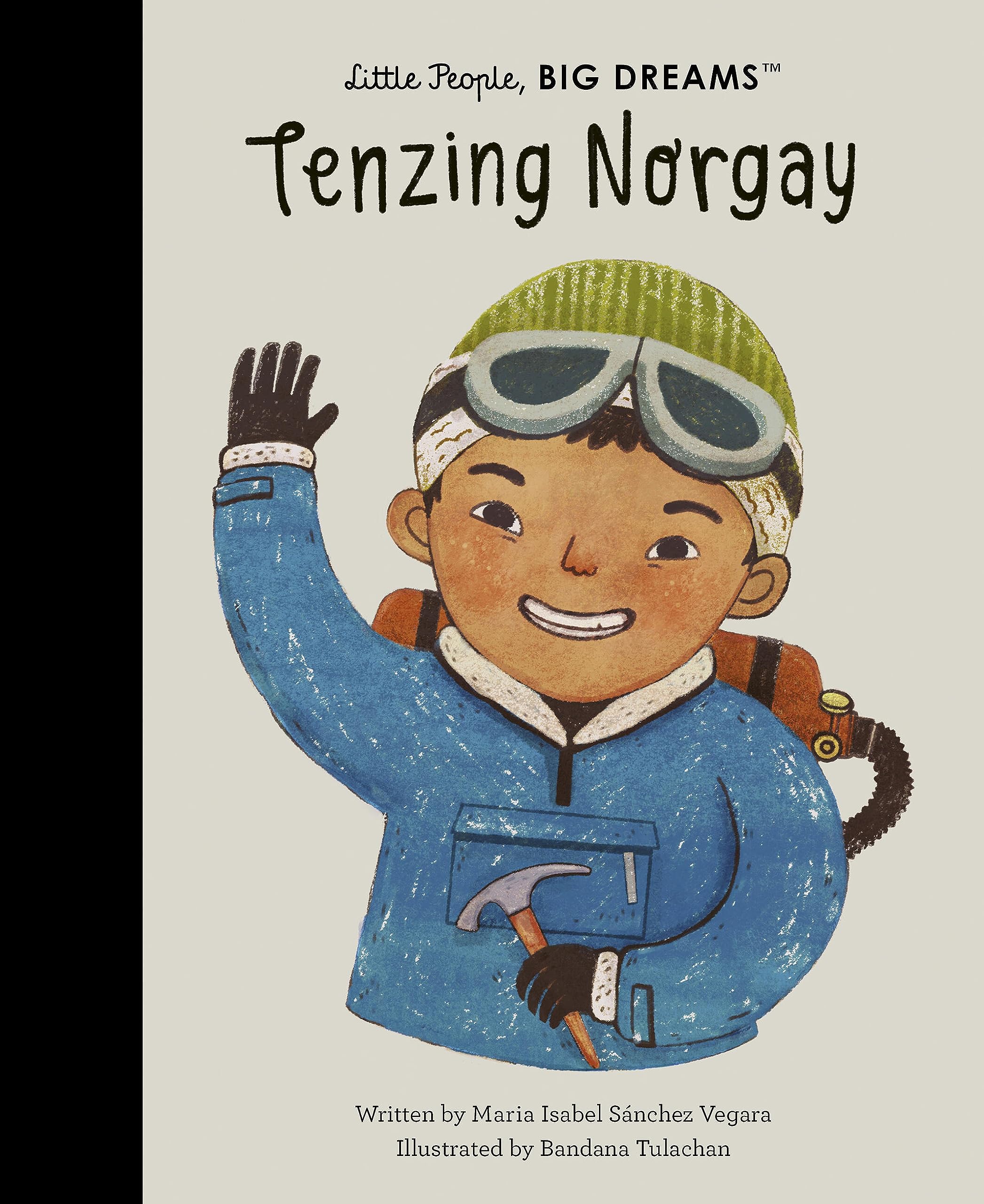 Tenzing Norgay (Little People, Big Dreams, 101),Used