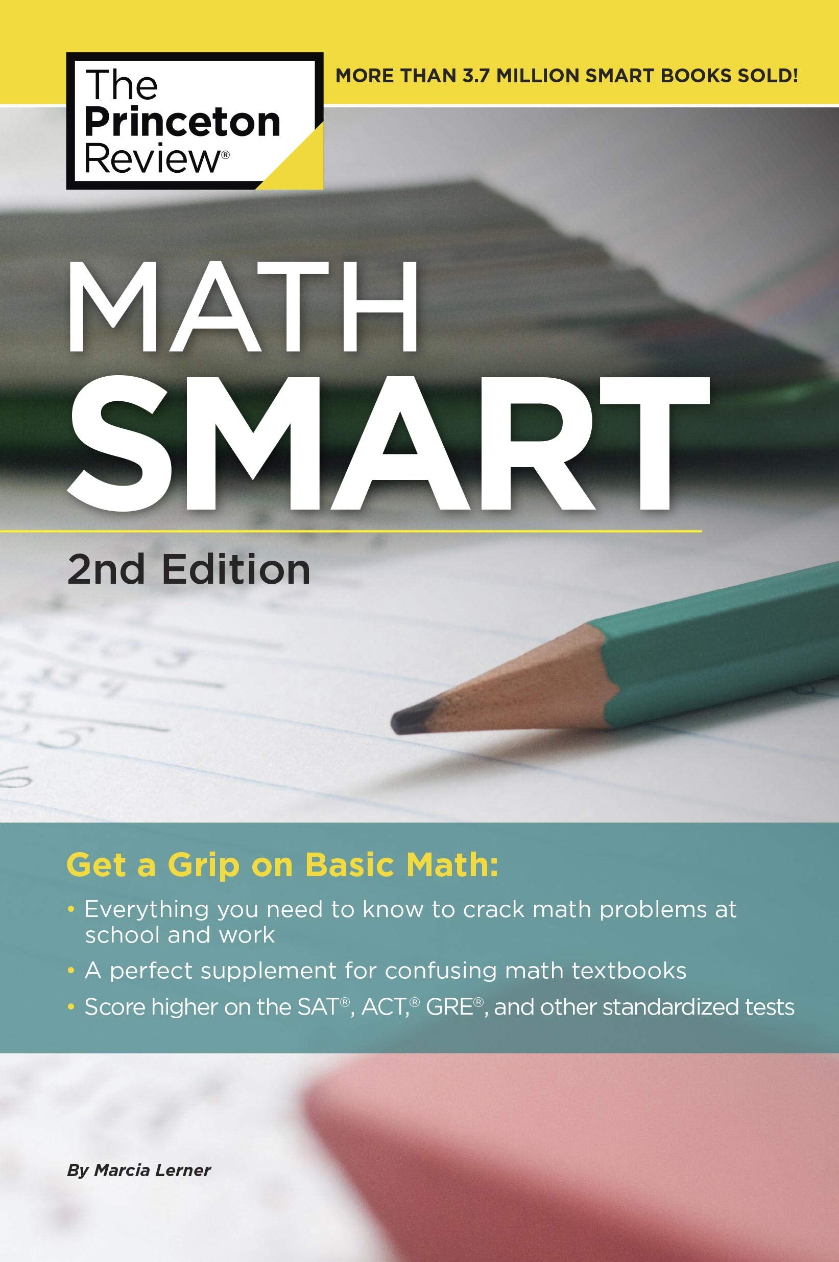 Math Smart, 2nd Edition: Get a Grip on Basic Math (Smart Guides),Used